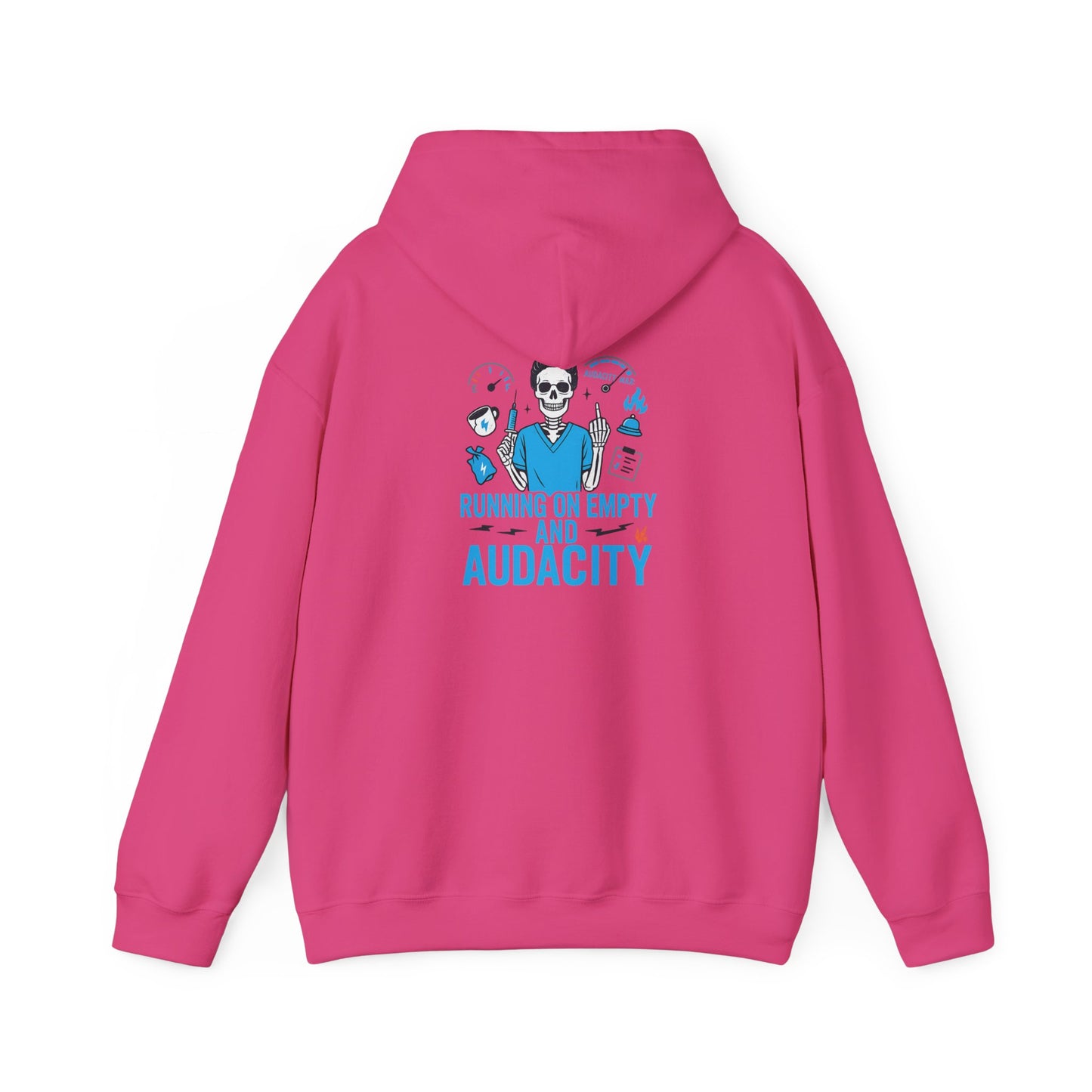 “Running on Empty and Audacity” – Chaotic Nurse Hoodie