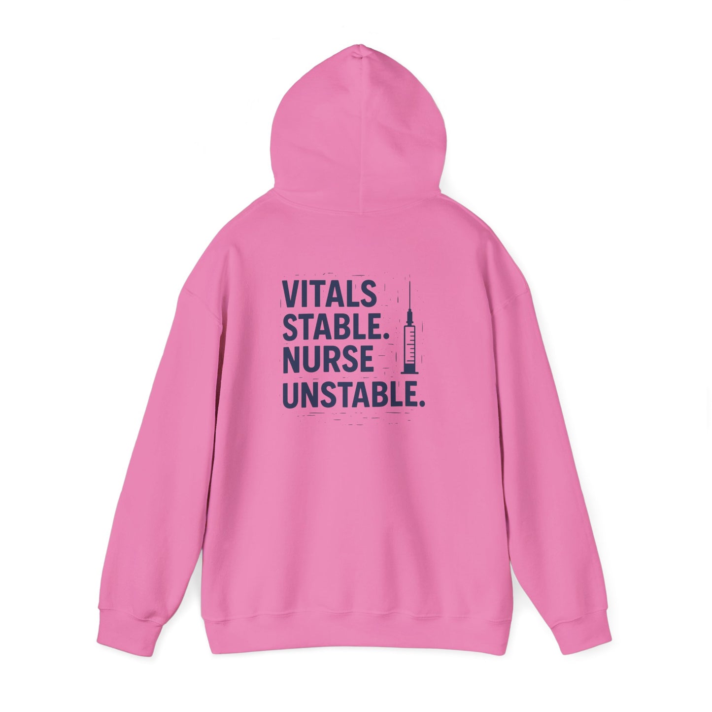“Vitals Stable. Nurse Unstable.” – Chaotic Nurse Hoodie