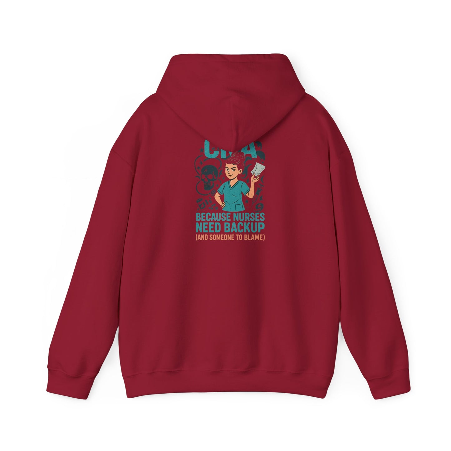 “CNA Because Nurses Need Backup (And Someone to Blame)” – Chaotic CNA Hoodie
