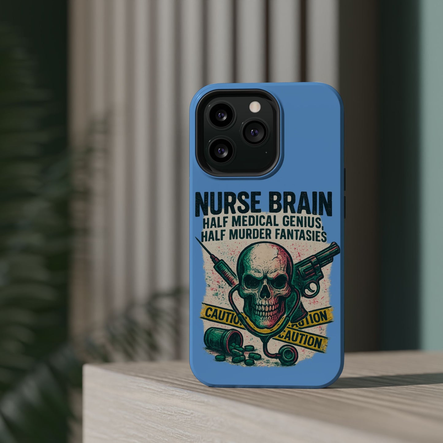 Nurse-Themed Phone Case, Medical Humor, Gift for Nurses, Unique Phone Accessory, Hospital Humor, Durable Tough Case