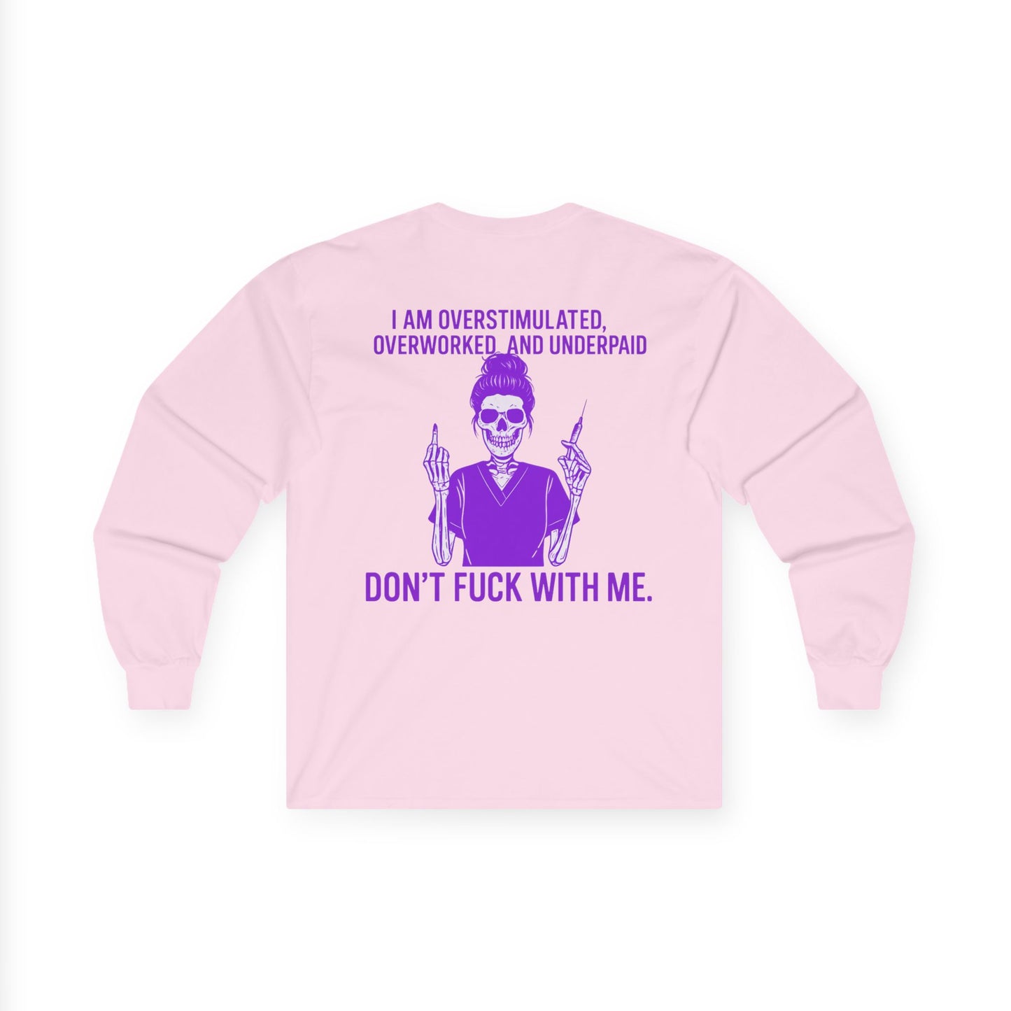 Unisex Long Sleeve Tee - Overstimulated & Underpaid Graphic Shirt, Funny Work Humor, Gift for Him & Her, Casual Wear, Motivational Apparel