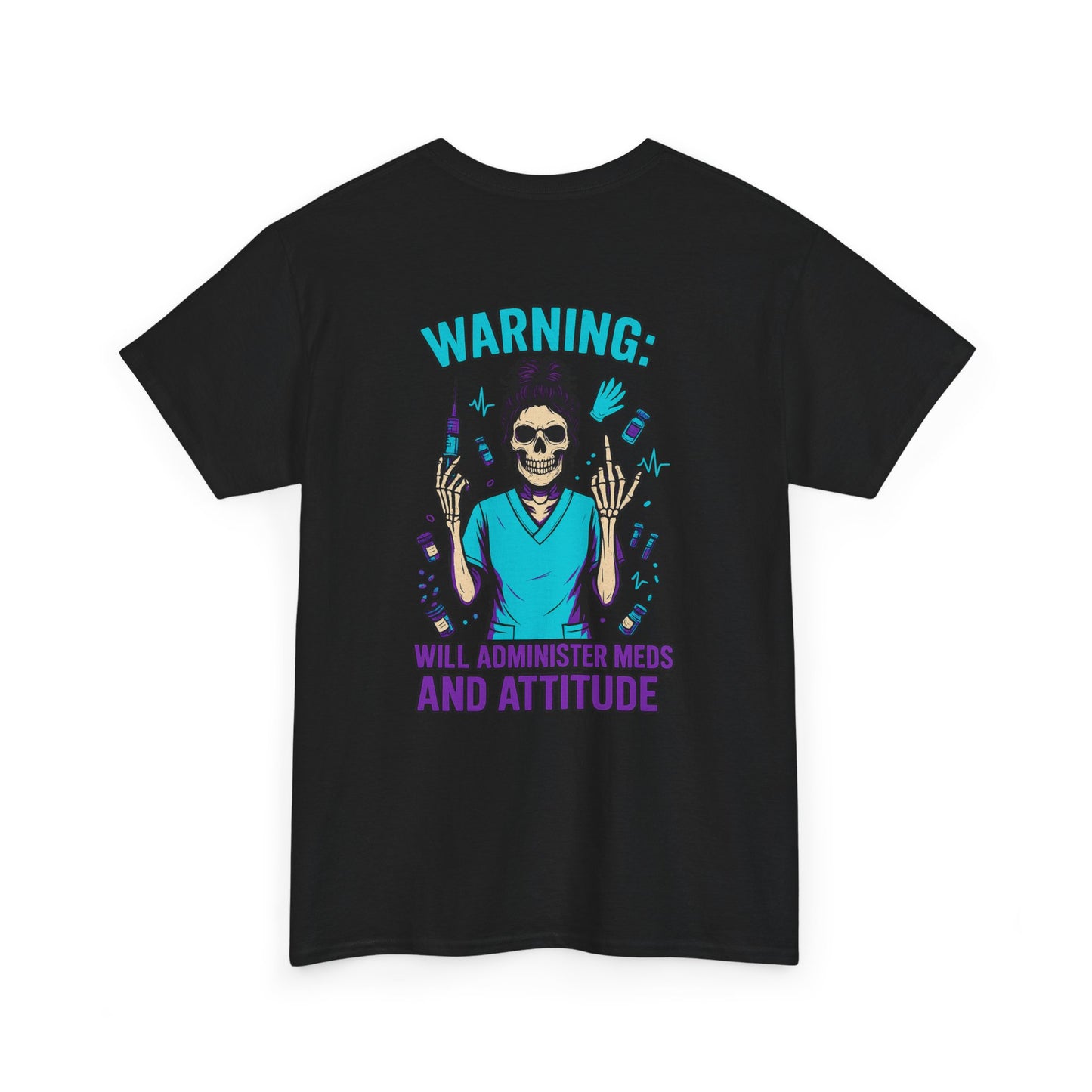 Warning Meds and Attitude Unisex Tee, Skull Graphic Shirt, Funny Nurse T-Shirt, Gift for Healthcare Workers, Halloween Apparel, Casual Wear