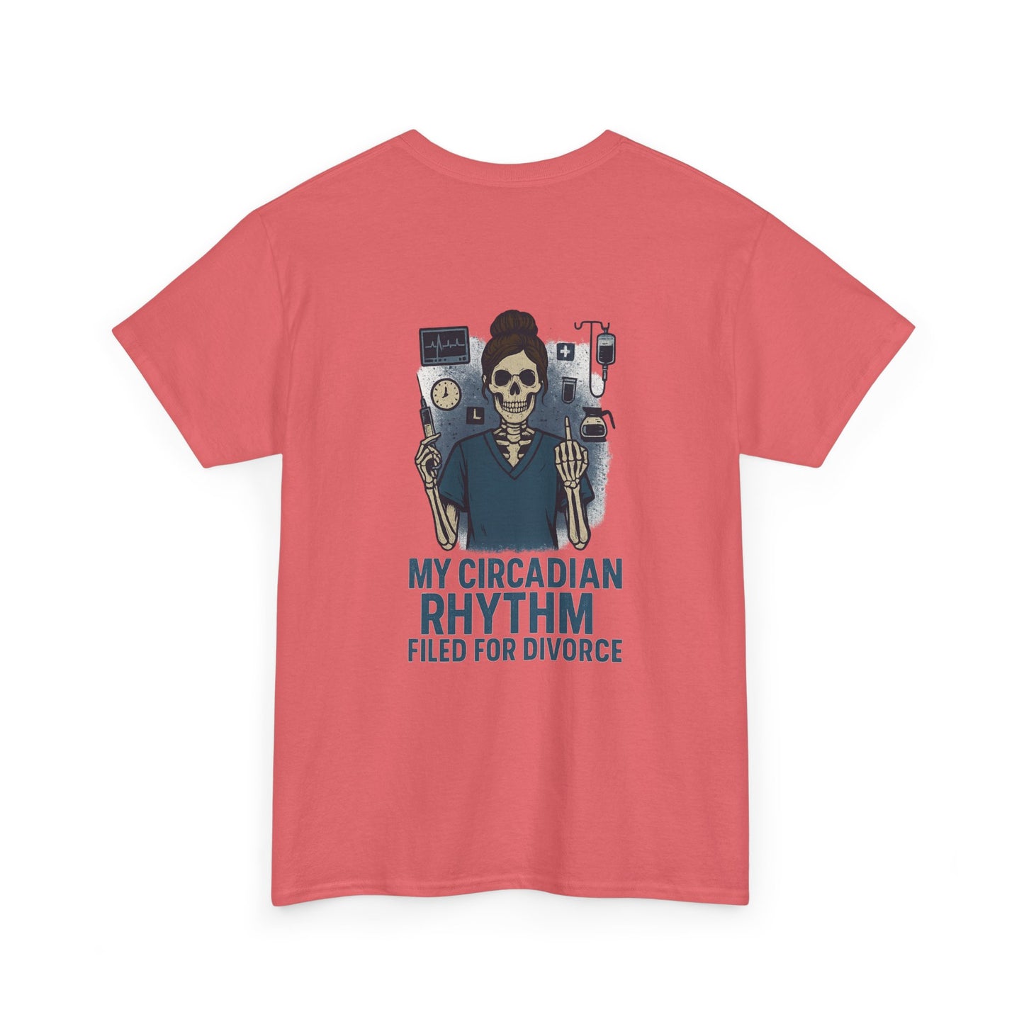 “My Circadian Rhythm Filed for Divorce” – Funny Nurse T-Shirt