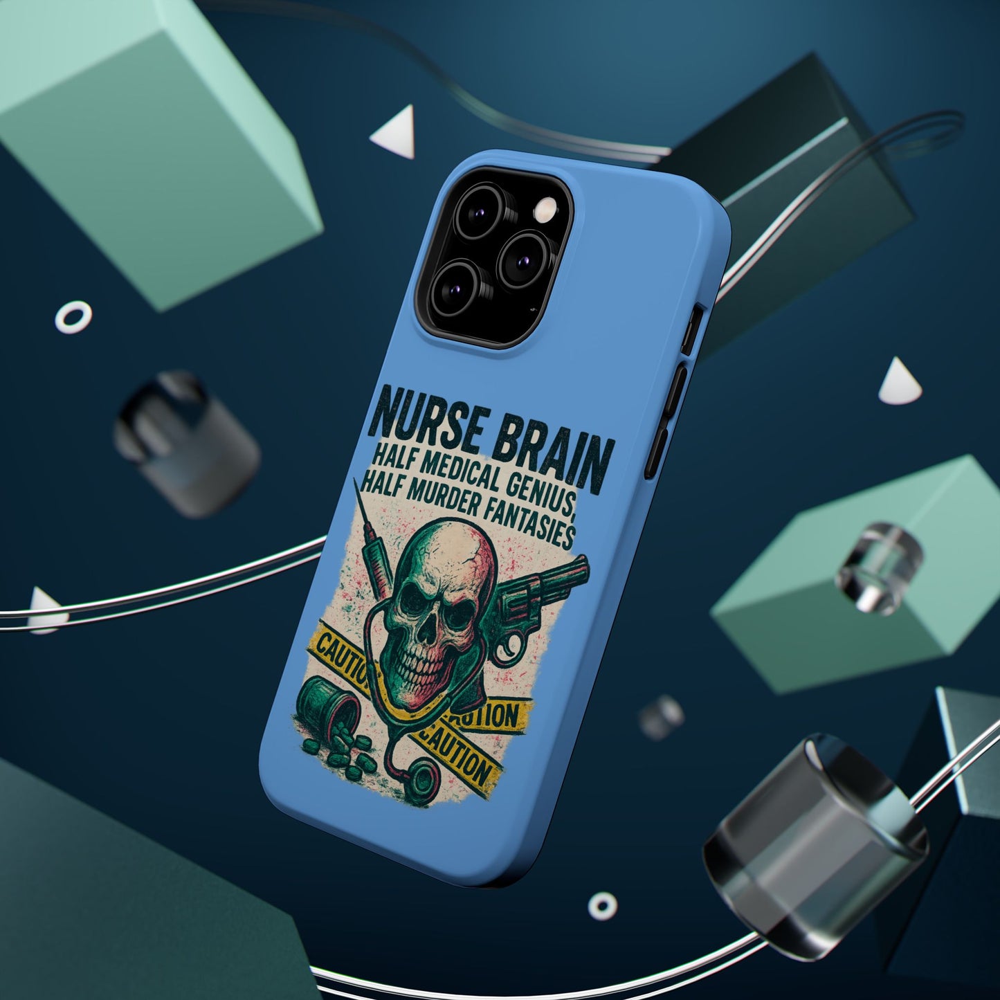 Nurse-Themed Phone Case, Medical Humor, Gift for Nurses, Unique Phone Accessory, Hospital Humor, Durable Tough Case