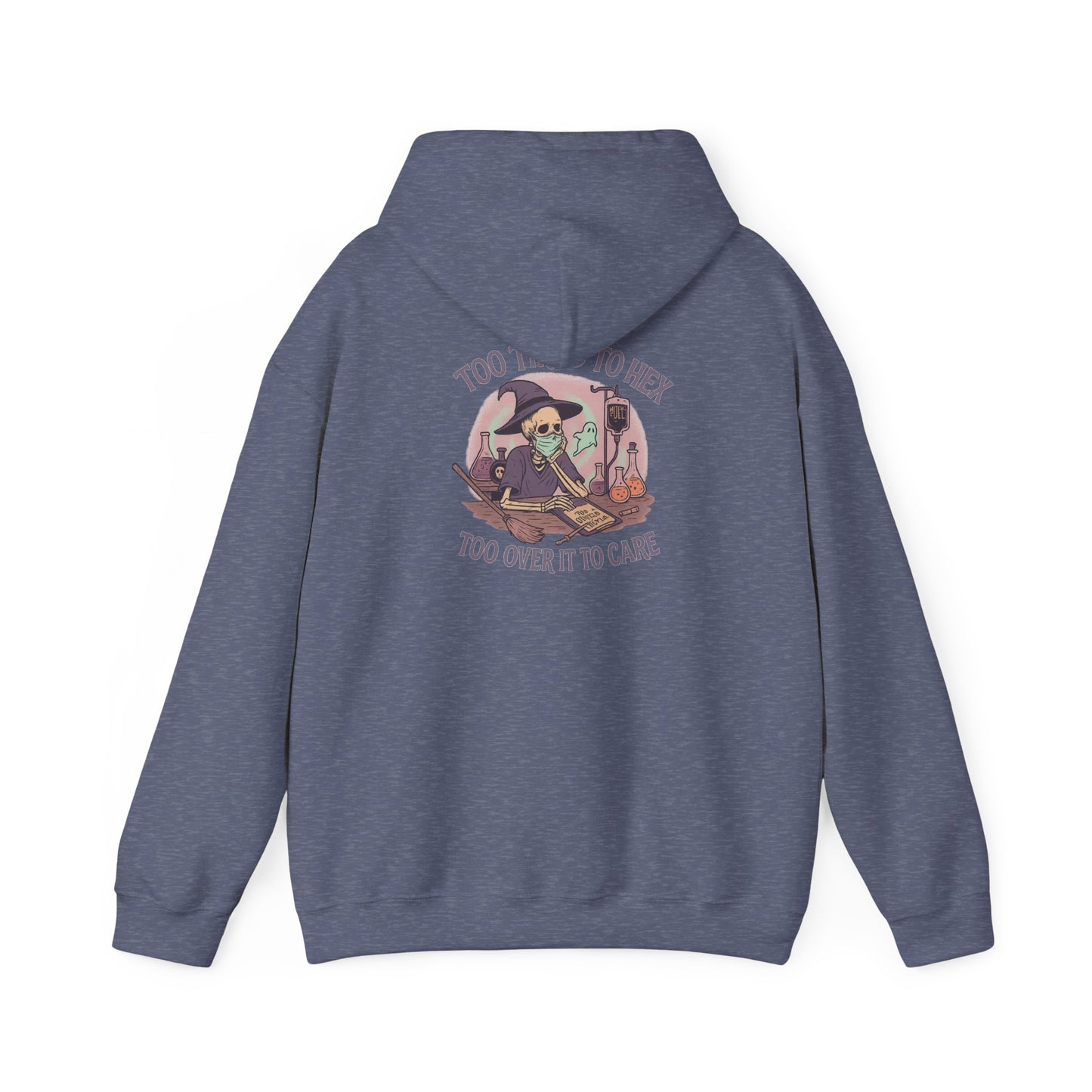 Too Tired to Hex Hoodie - Cozy Unisex Sweatshirt, Perfect for Halloween, Witchy Vibes, Casual Wear, Gift for Her
