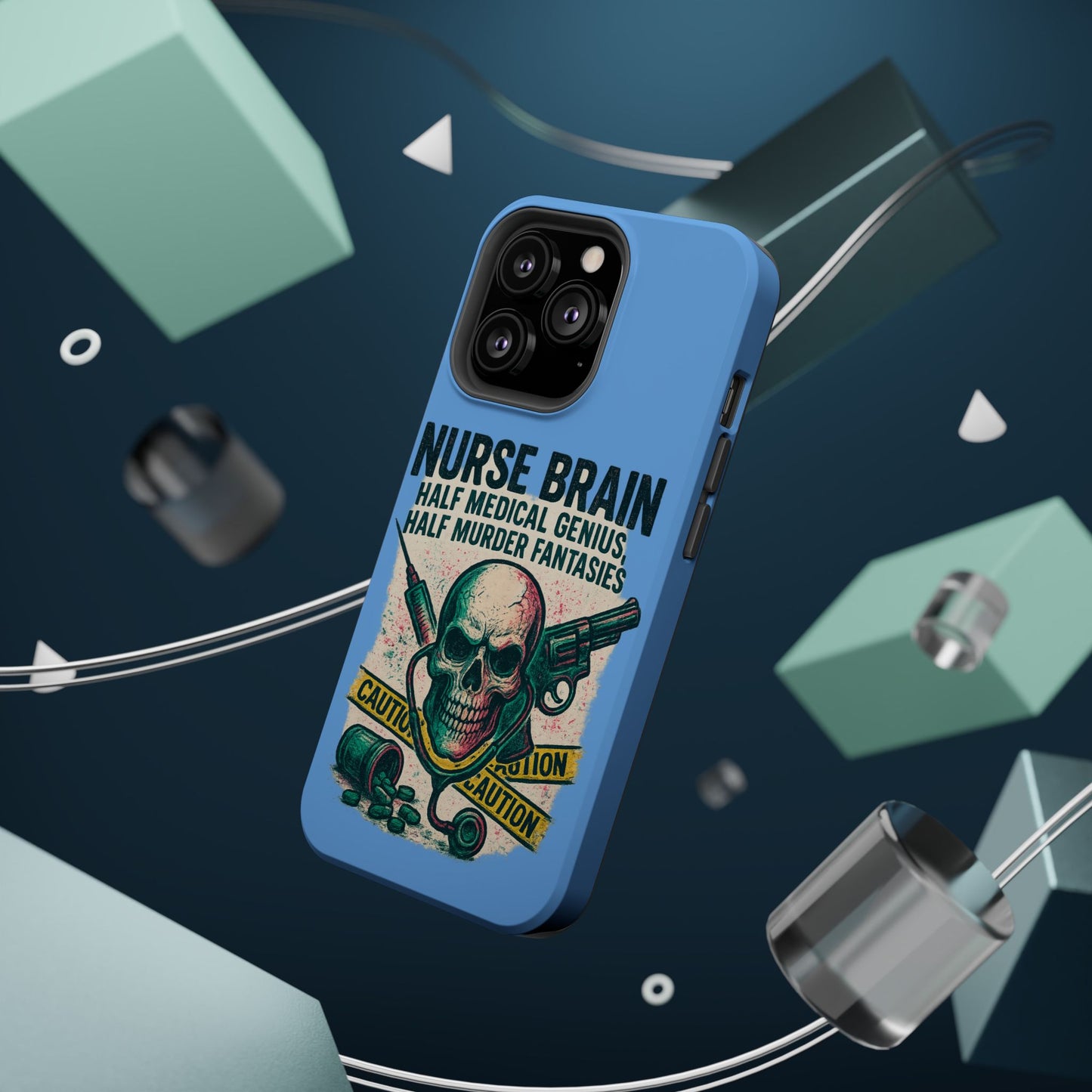 Nurse-Themed Phone Case, Medical Humor, Gift for Nurses, Unique Phone Accessory, Hospital Humor, Durable Tough Case