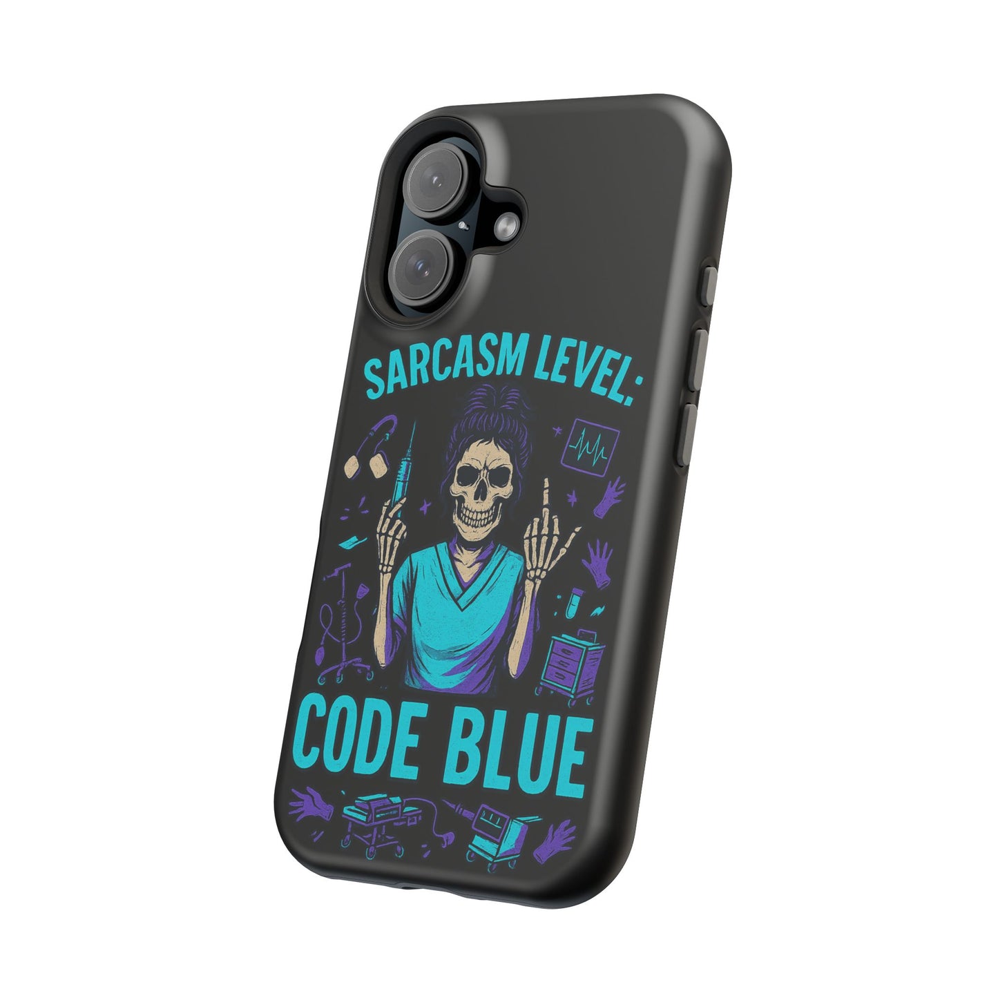 Sassy Medical Humor Phone Case - Sarcasm Level: Code Blue, Nurse Gift, Healthcare Humor, Medical Professional Accessory, Unique Phone Cover