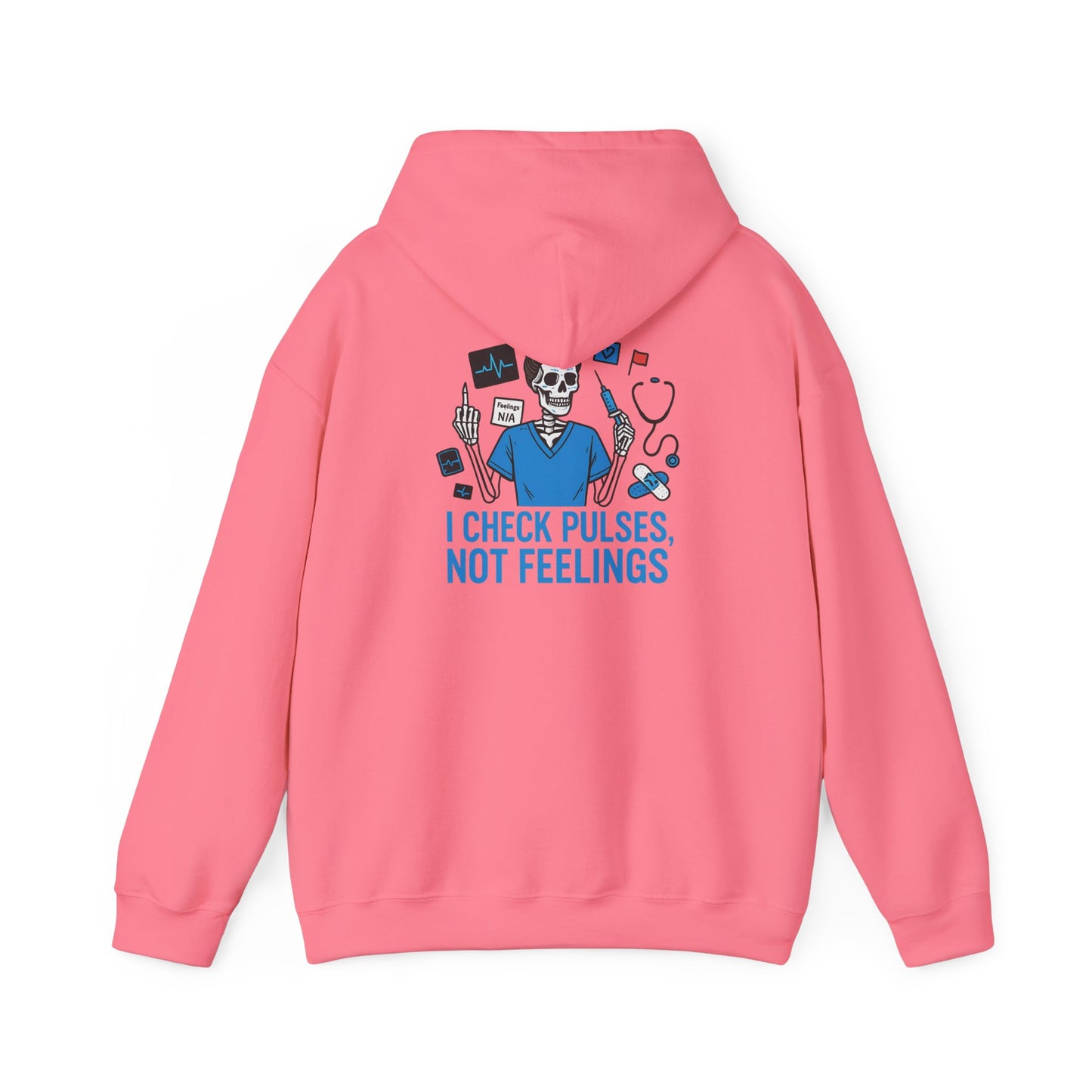 “I Check Pulses, Not Feelings” – Emotionally Unavailable Hoodie