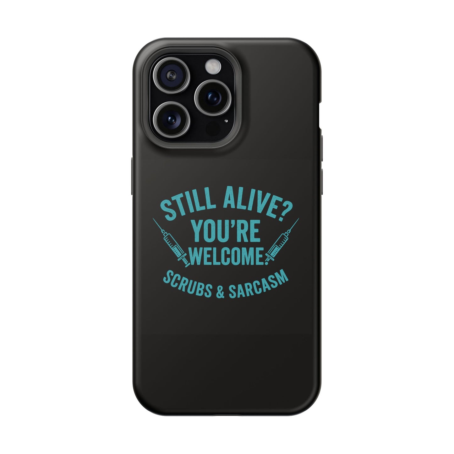 Funny Medical Magnetic Tough Cases | Nurse Gift, Scrubs & Sarcasm, Healthcare Humor, Doctor Case, Birthday Gift