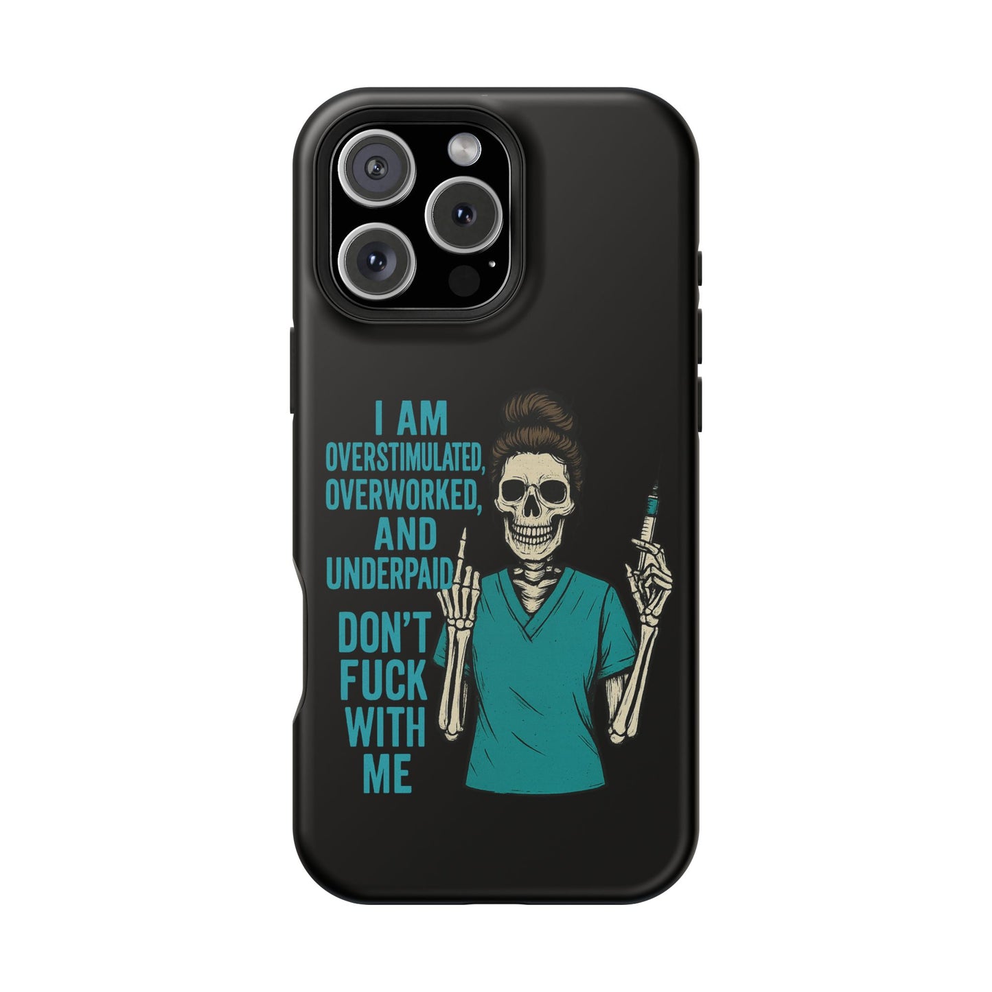 Magnetic Phone Cases, Overworked Healthcare Worker, Nurse Gift, Halloween, Funny Quote, Tough Cases