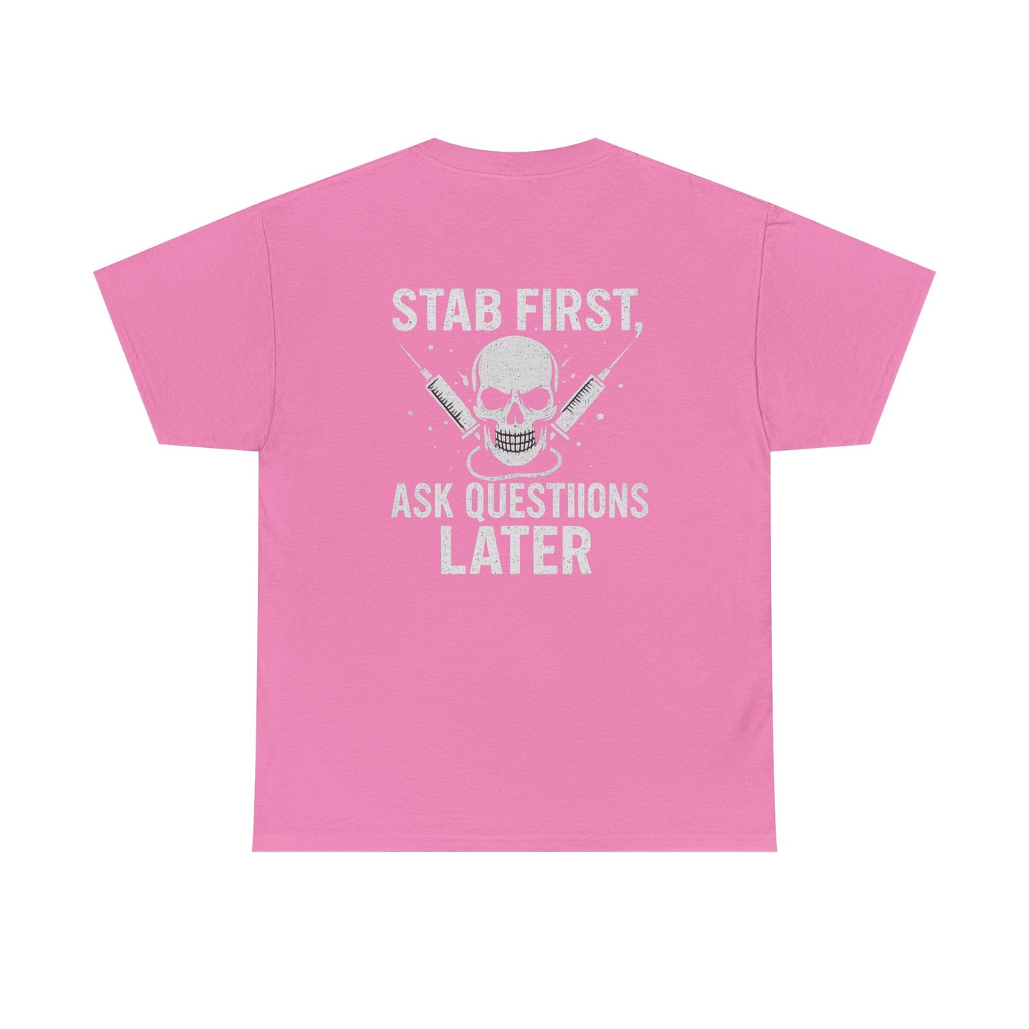 Funny Stab First Unisex Heavy Cotton Tee, Graphic Tee for Friends, Cool Gift for Birthdays, Casual Wear, Holiday Humor Apparel