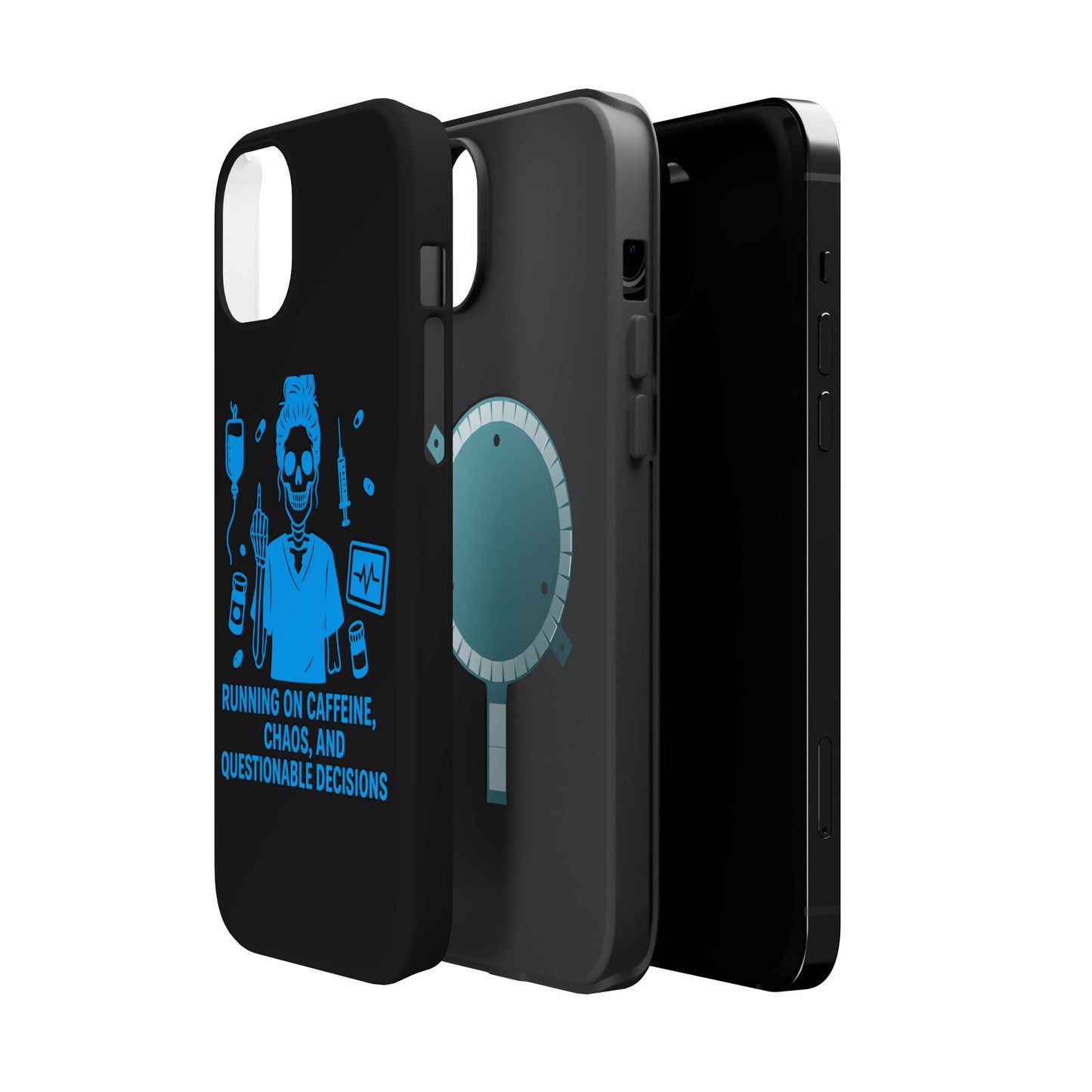 Running on Caffeine, Chaos, and Questionable Decisions” – Nurse Life Phone Case