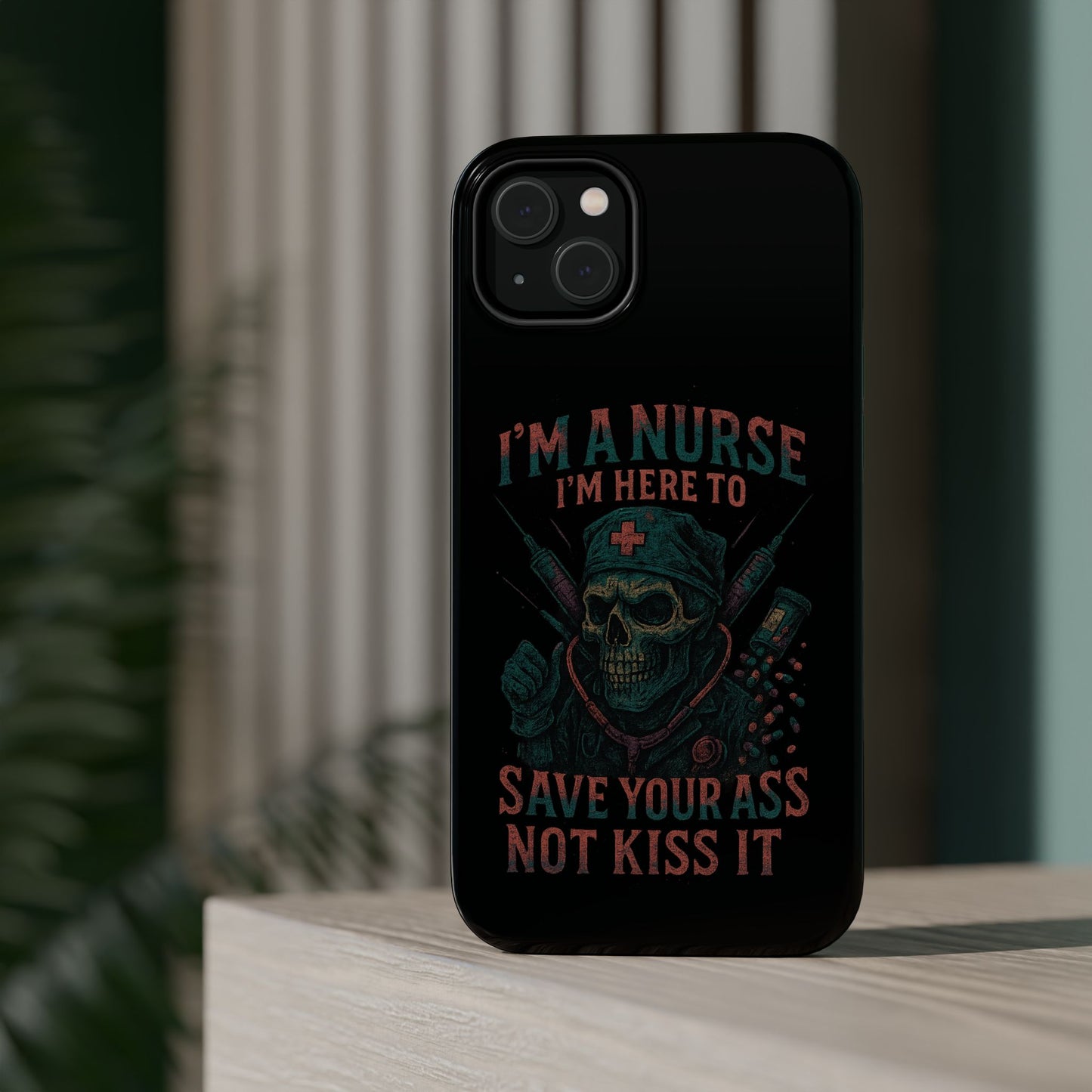 Nurse Humor Phone Case - Magnetic Tough Cases for Healthcare Professionals, Funny Nurse Gifts, Medical Gear, Supportive Nurse Accessories