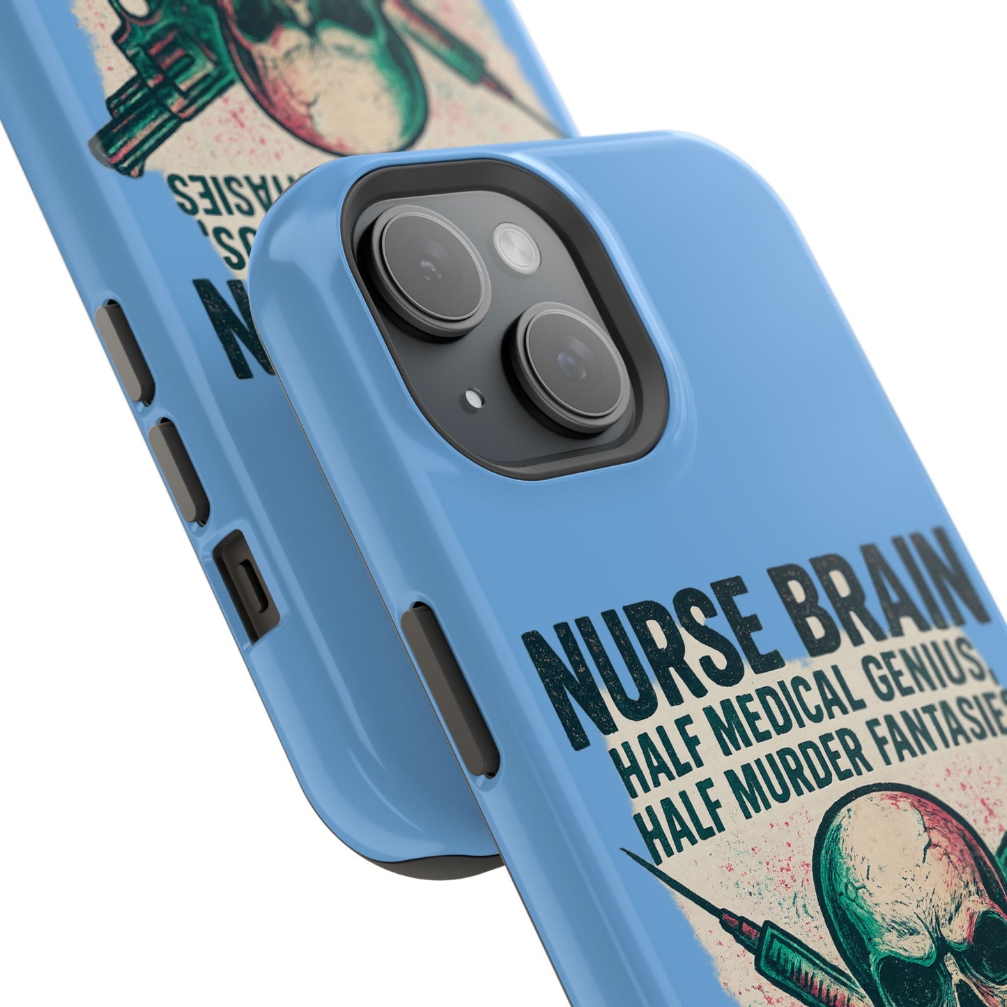 Nurse-Themed Phone Case, Medical Humor, Gift for Nurses, Unique Phone Accessory, Hospital Humor, Durable Tough Case