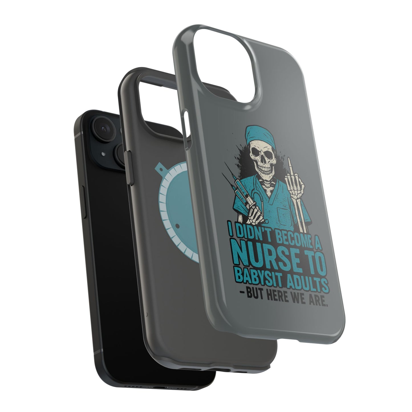 Nurse Humor Magnetic Tough Case, Funny Phone Cover for Nurses, Gift for Nursing Students, Halloween Tech Gift, Nurse Appreciation