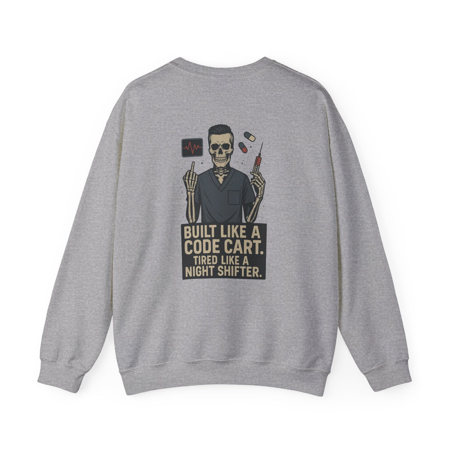 “Built Like a Code Cart. Tired Like a Night Shifter.” – Men’s Nurse Sweatshirt