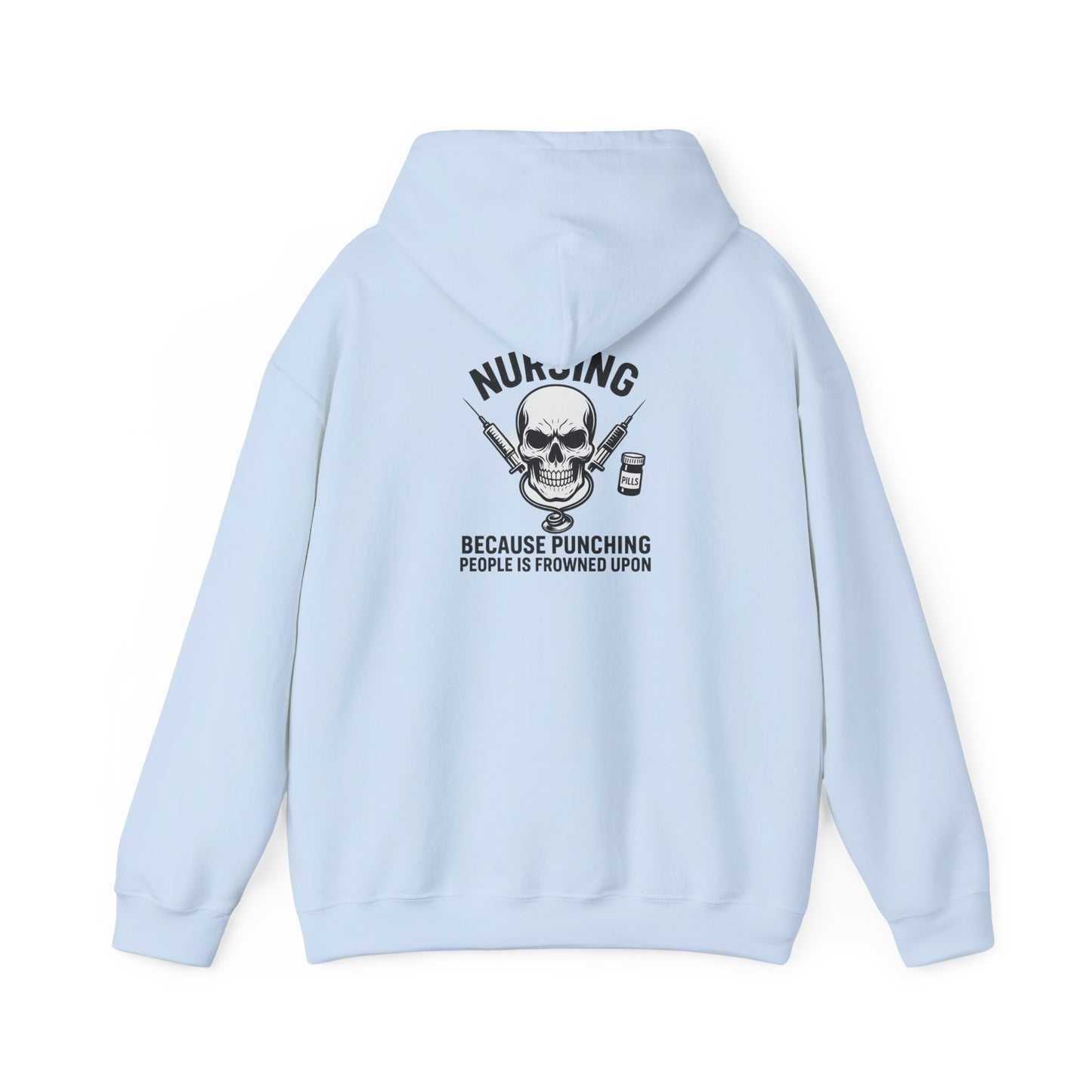 Nursing Humor Sweatshirt | Unisex Hoodie | Funny Nursing Gift | Medical Humor Apparel | Halloween Costume