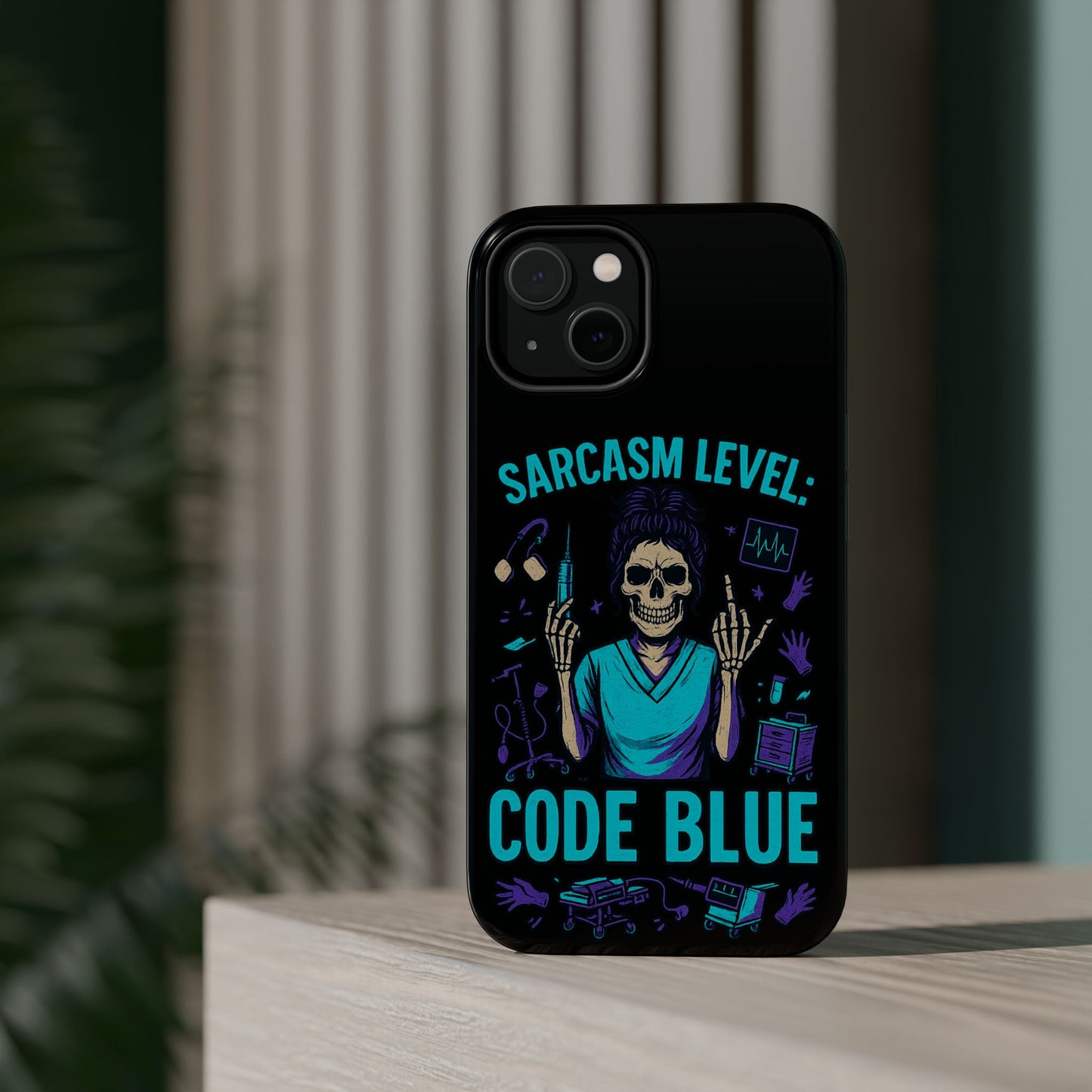 Sassy Medical Humor Phone Case - Sarcasm Level: Code Blue, Nurse Gift, Healthcare Humor, Medical Professional Accessory, Unique Phone Cover