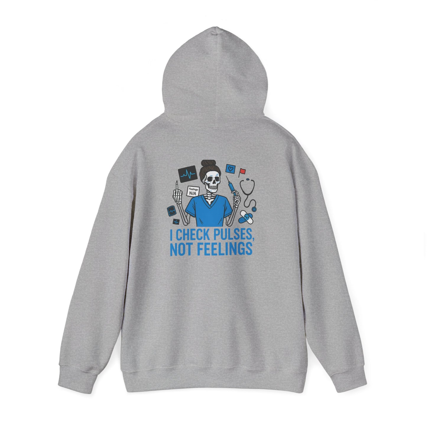 “I Check Pulses, Not Feelings” – Emotionally Unavailable Hoodie