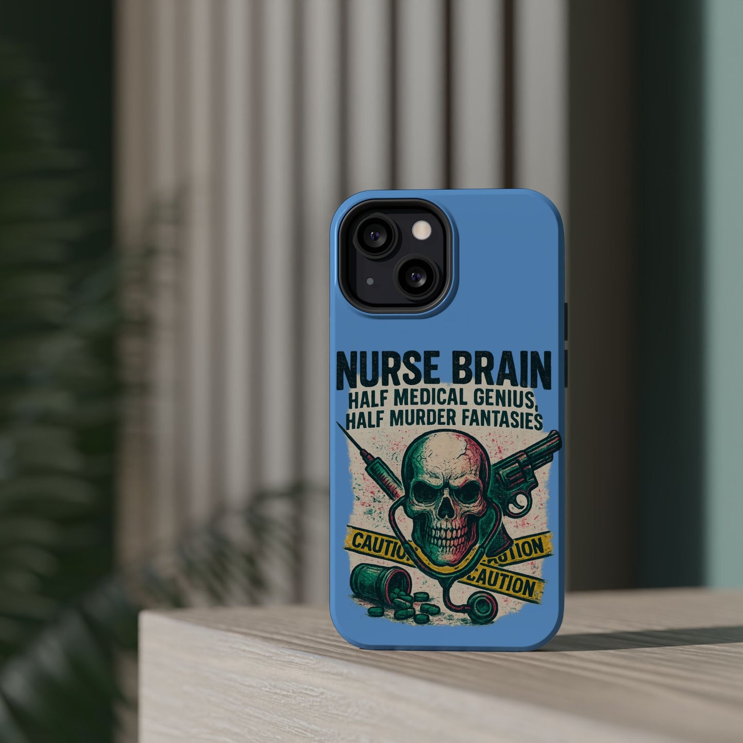 Nurse-Themed Phone Case, Medical Humor, Gift for Nurses, Unique Phone Accessory, Hospital Humor, Durable Tough Case