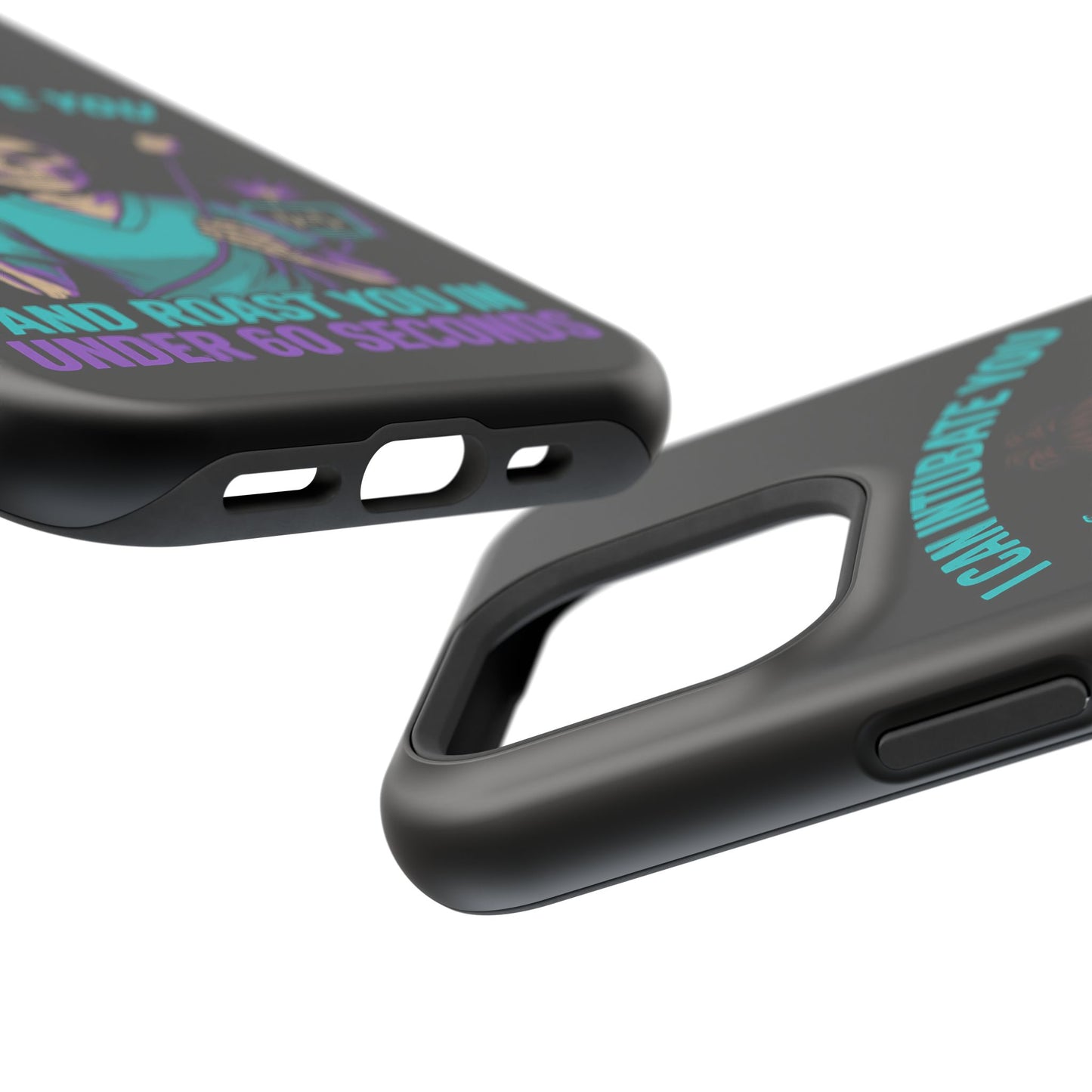 “I Can Intubate You And Roast You In Under 60 Seconds”- Funny Healthcare Phone Case