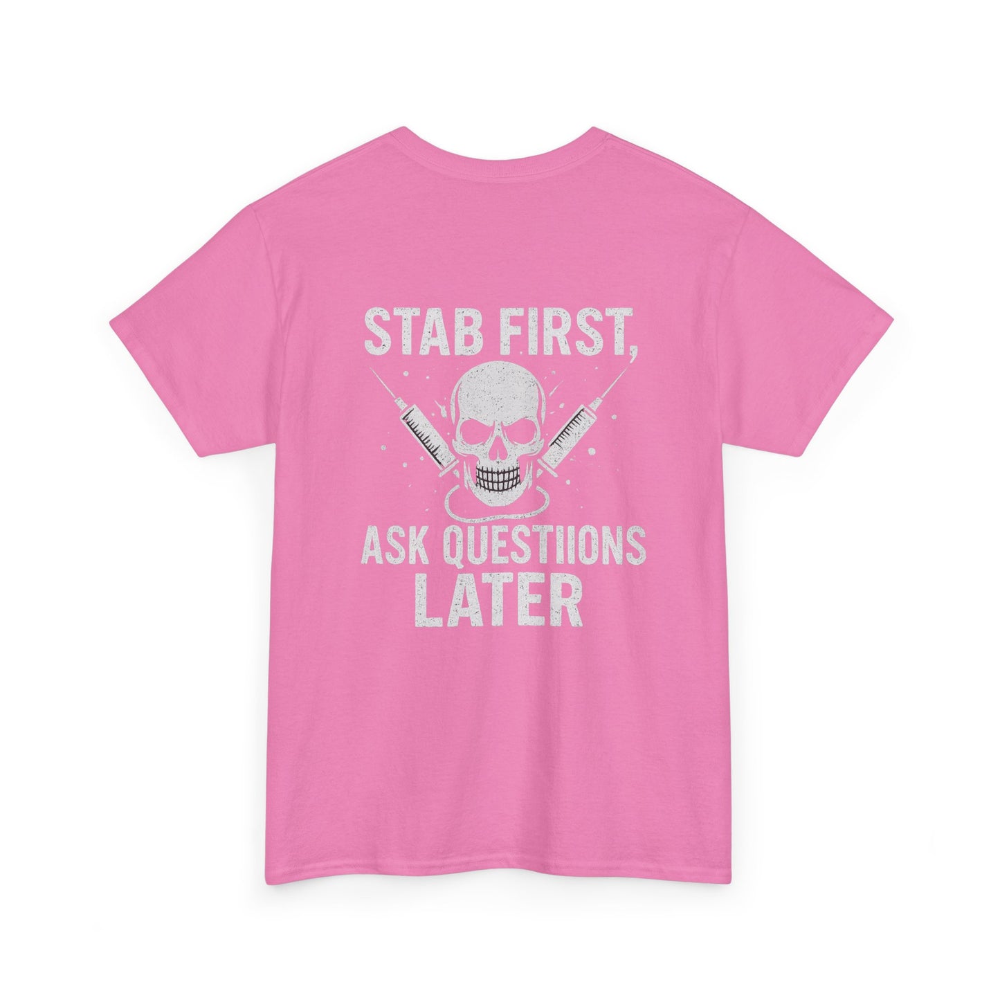 Funny Stab First Unisex Heavy Cotton Tee, Graphic Tee for Friends, Cool Gift for Birthdays, Casual Wear, Holiday Humor Apparel
