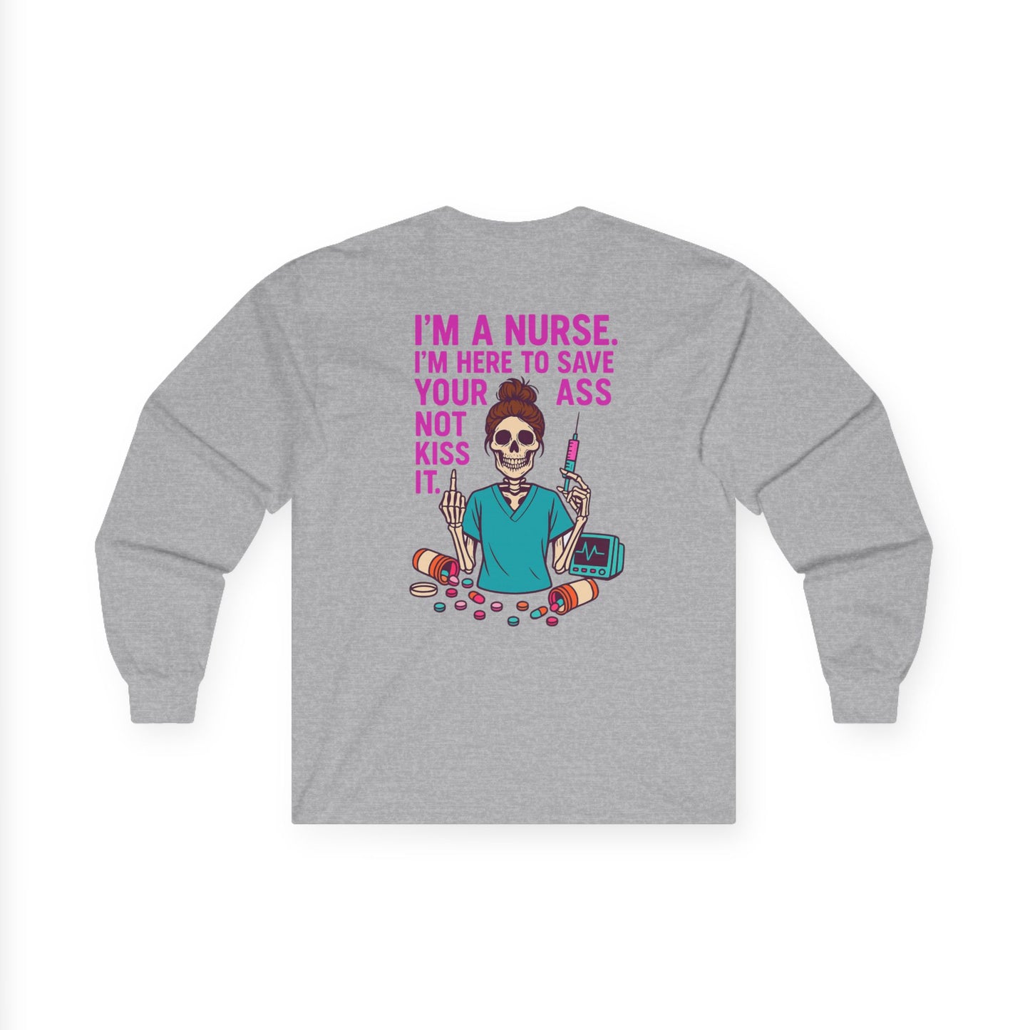 Nurse Graphic Tee, Funny Nurse Gift, Halloween Apparel, Medical Humor Shirt, Unisex Long Sleeve Top, Healthcare Workers Tee