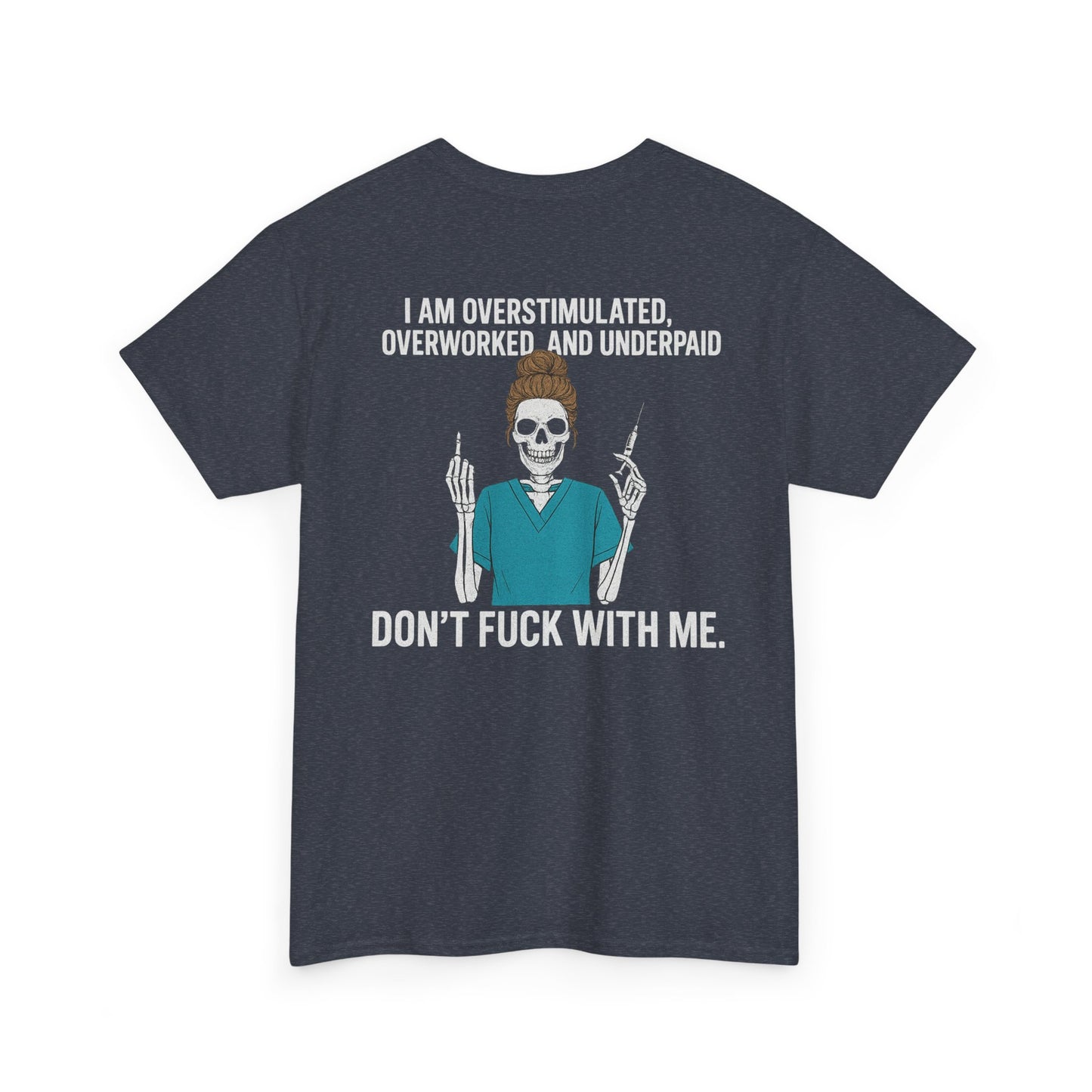 Unisex Heavy Cotton Tee - Overstimulated & Underpaid Graphic Tee, Casual Wear, Funny Shirt, Gift for Friends, Work Humor