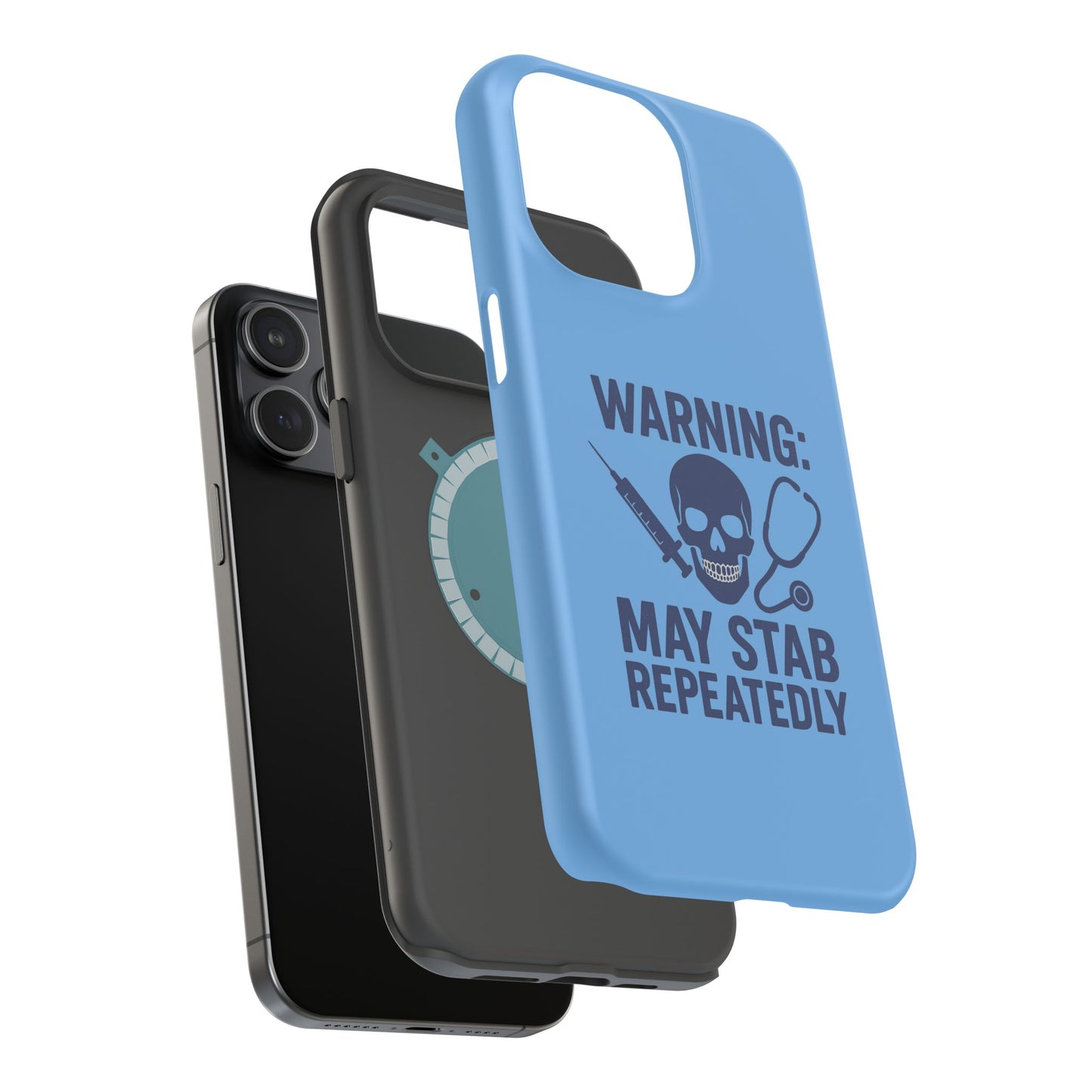 Warning May Stab Repeatedly Phone Case | Quirky Medical Humor, Gift for Healthcare Workers, Fun Phone Accessories, Doctors' Gift, Nurse Gift