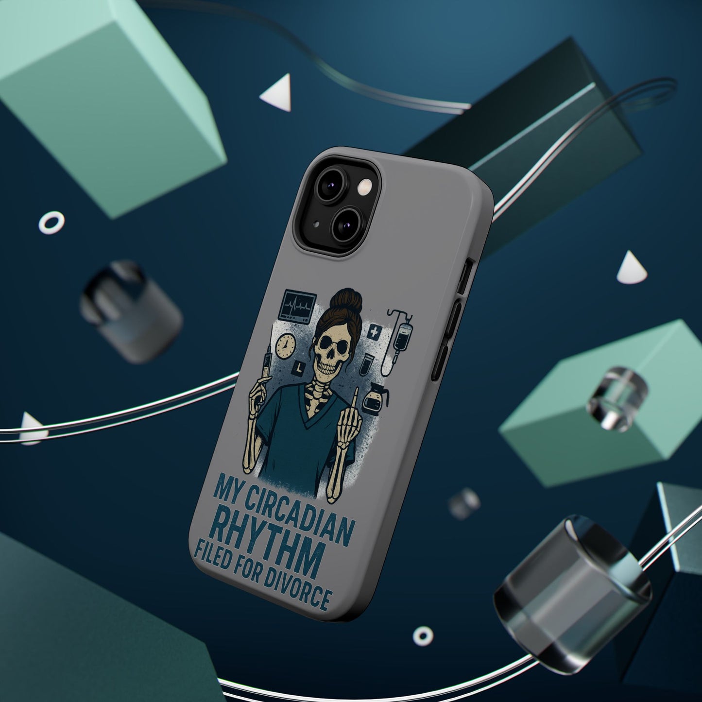 “My Circadian Rhythm Filed for Divorce” – Chaotic Nurse Phone Case