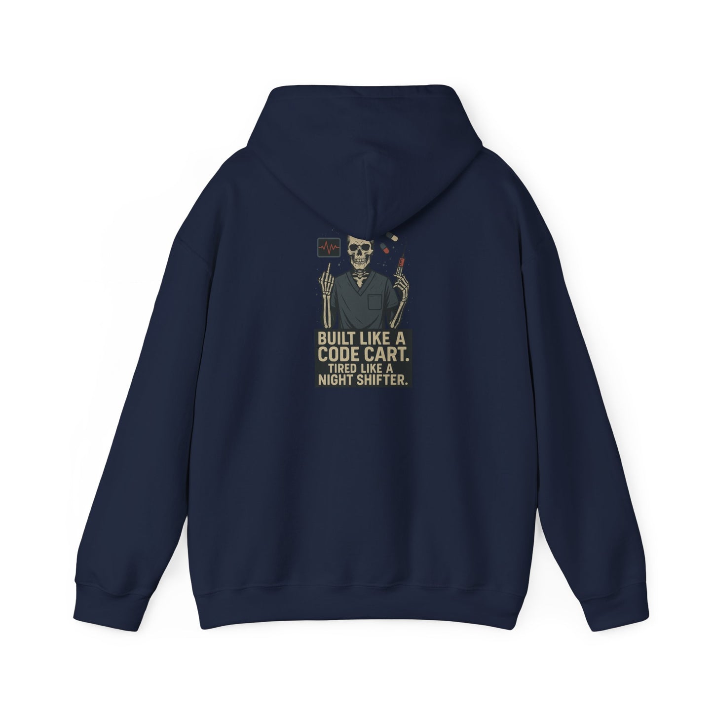 “Built Like a Code Cart. Tired Like a Night Shifter.” – Sarcastic Men’s Hoodie