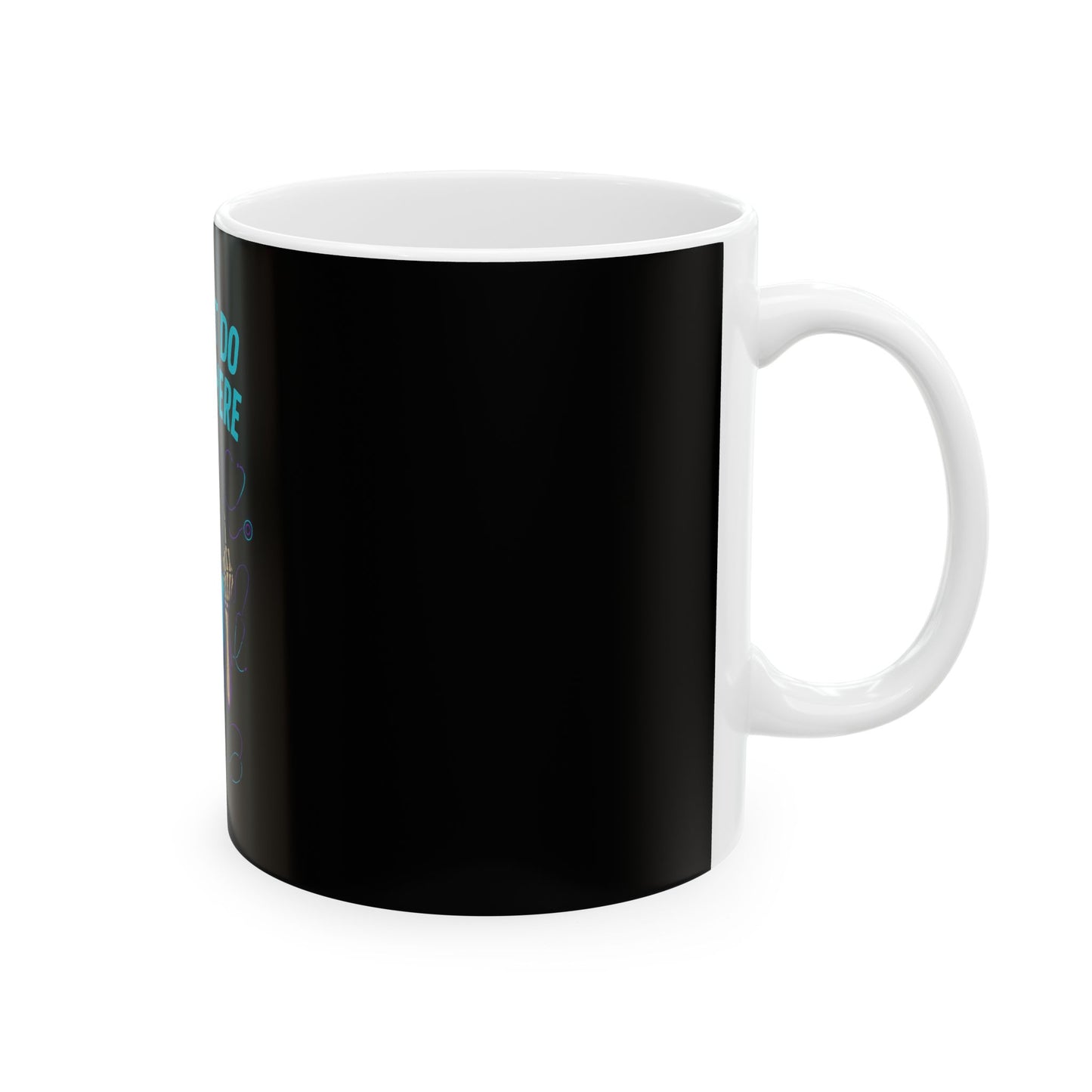 “We Don’t Do ‘Calm’ Here” - Ceramic Coffee Mug