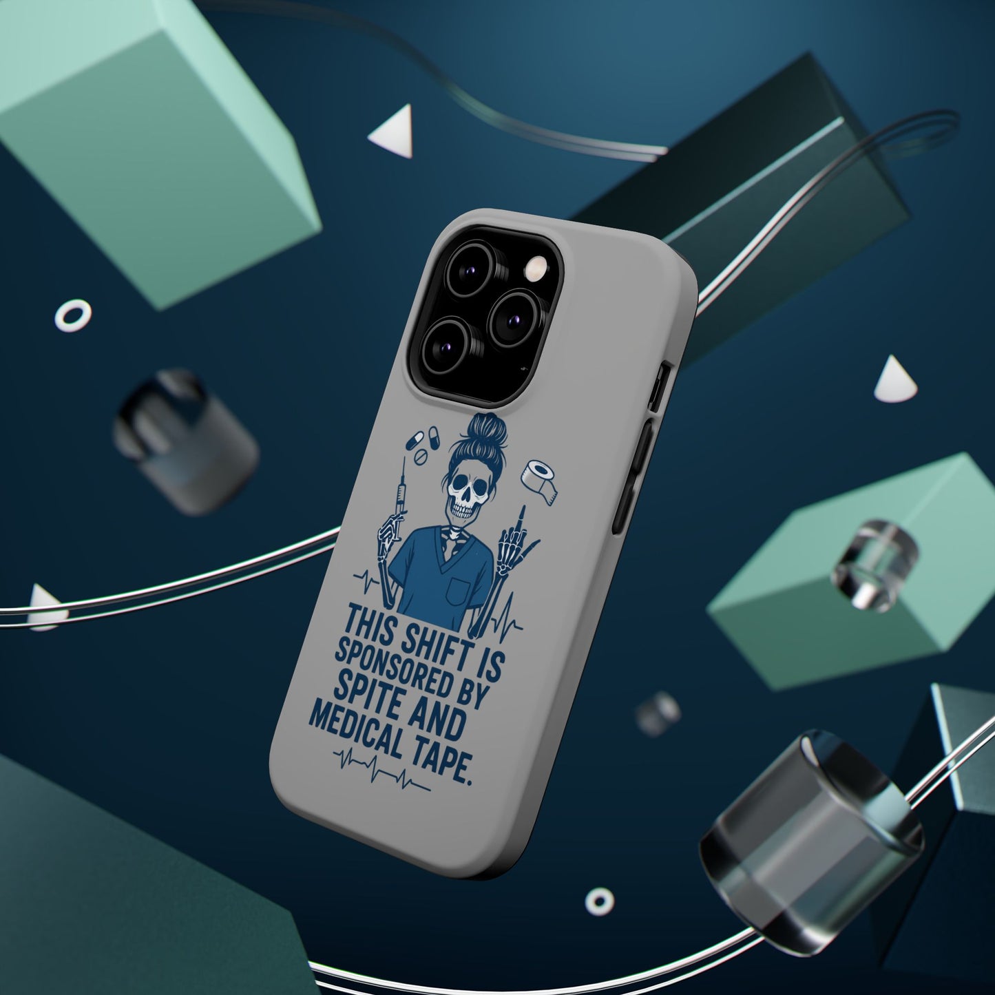 “This Shift Sponsored by Spite and Medical Tape” – Sarcastic Nurse Phone Case