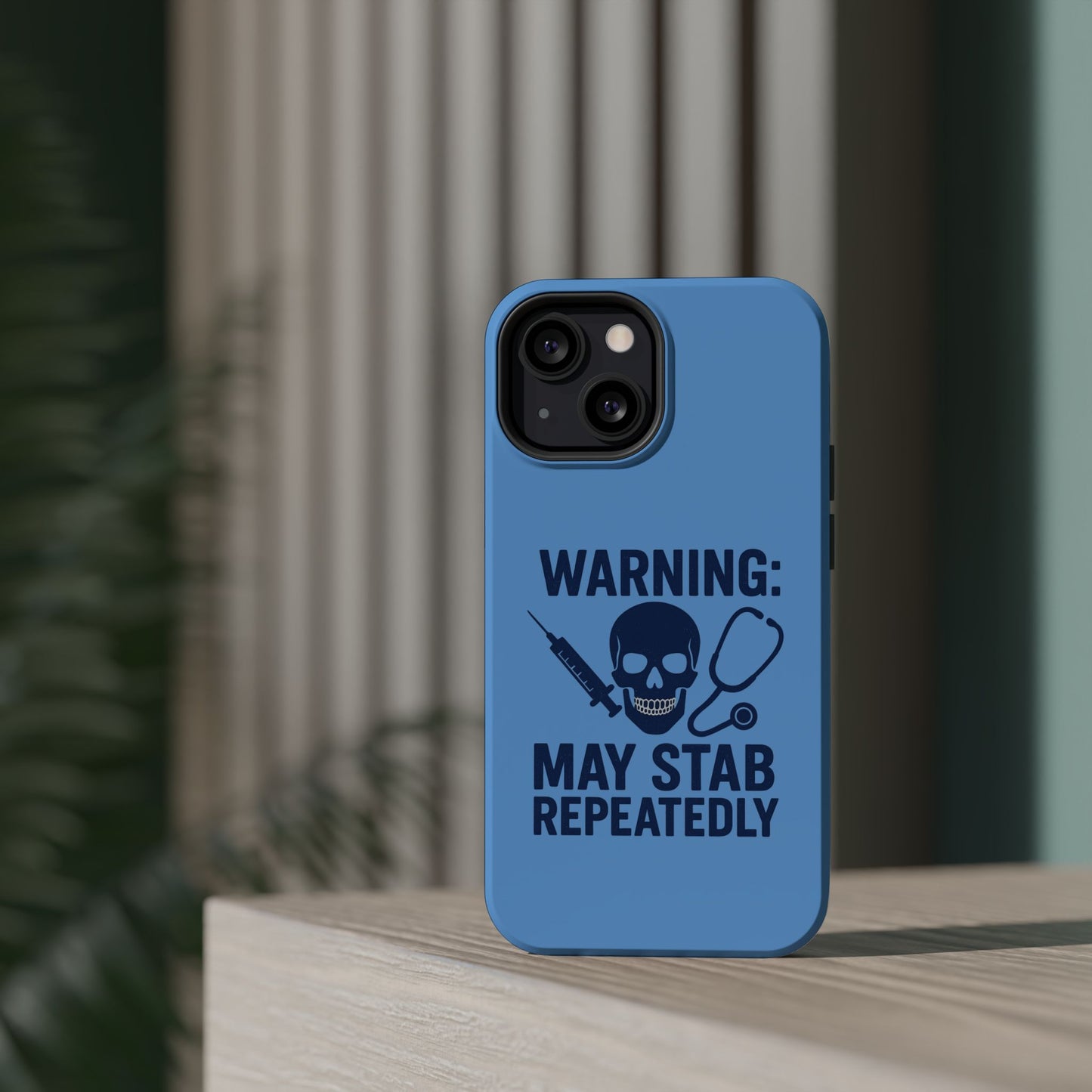 Warning May Stab Repeatedly Phone Case | Quirky Medical Humor, Gift for Healthcare Workers, Fun Phone Accessories, Doctors' Gift, Nurse Gift