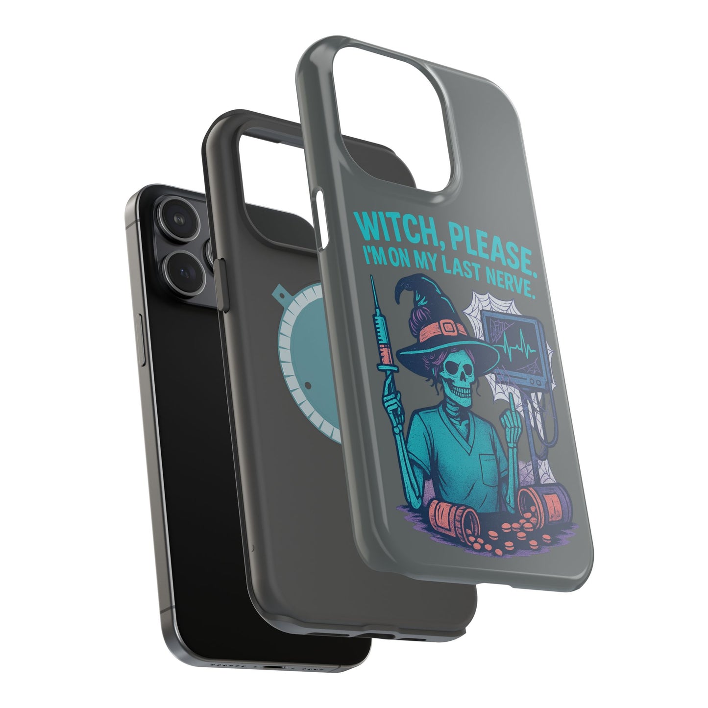 Spooky Phone Case: Witch Please! I'm On My Last Nerve, Halloween Gift, Cute Phone Accessory, Unique Tough Case, Funny Phone Protection