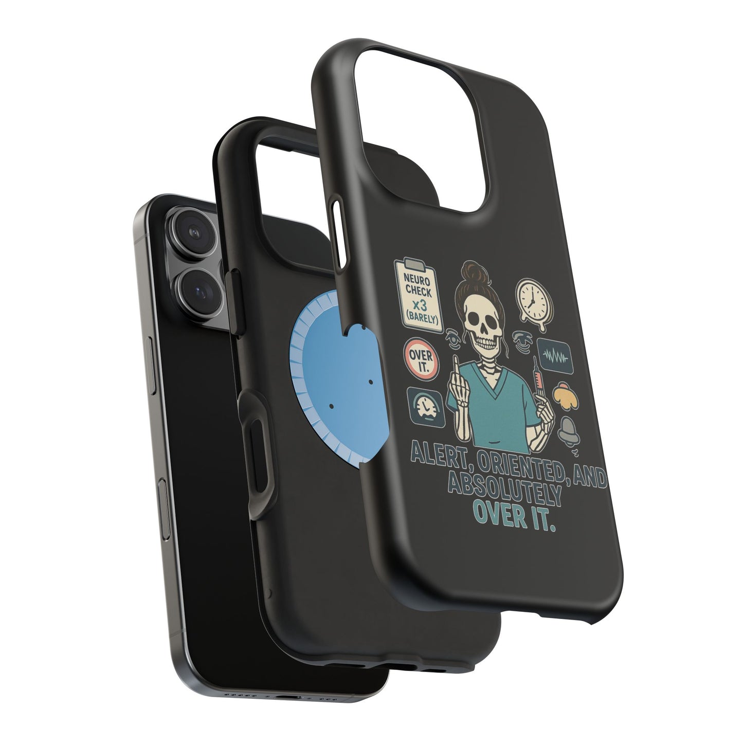 “Alert, Oriented, and Absolutely Over It” – Sarcastic Nurse Phone Case