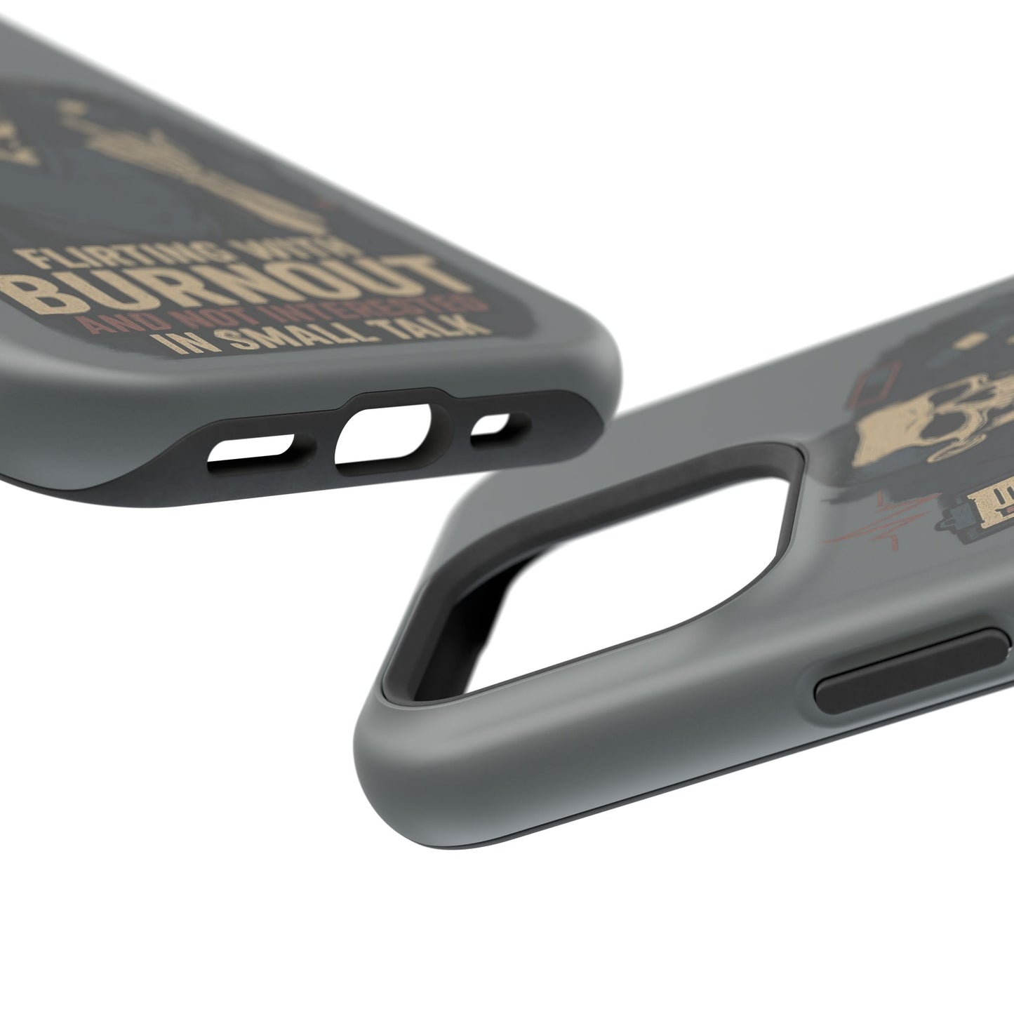 “Flirting With Burnout and Not Interested in Small Talk” – Men’s Nurse Phone Case