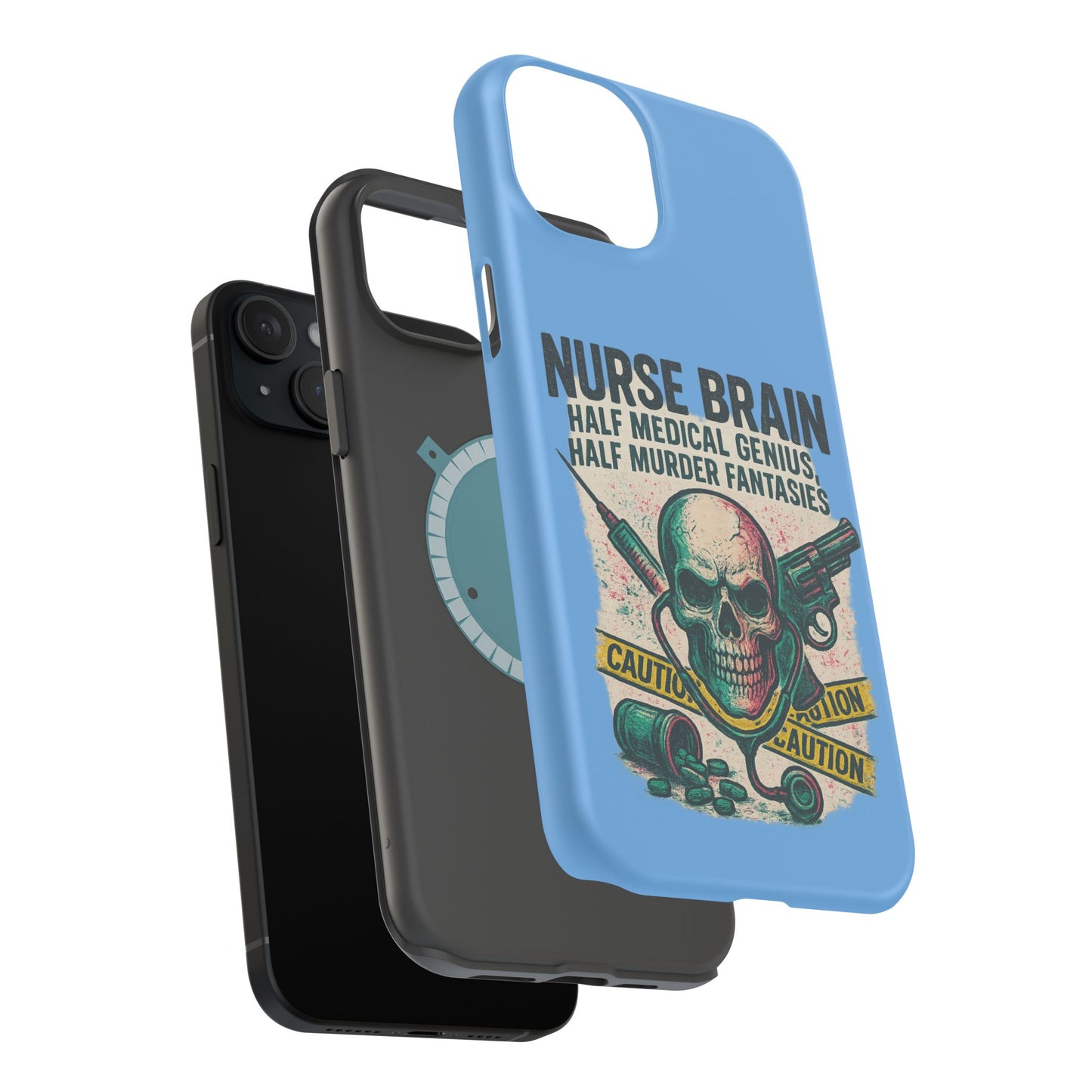 Nurse-Themed Phone Case, Medical Humor, Gift for Nurses, Unique Phone Accessory, Hospital Humor, Durable Tough Case