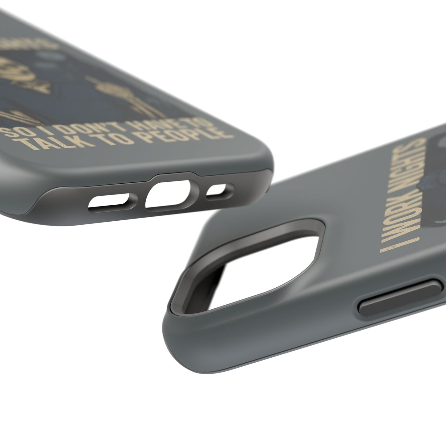 “I Work Nights So I Don’t Have to Talk to People” – Nurse Phone Case
