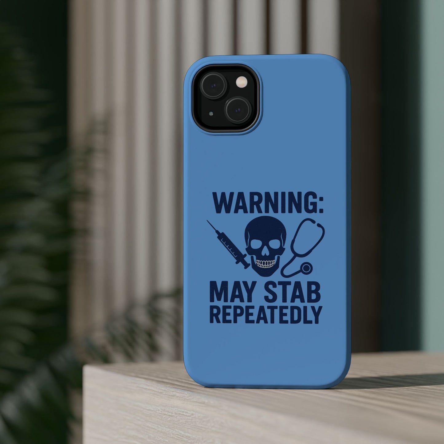 Warning May Stab Repeatedly Phone Case | Quirky Medical Humor, Gift for Healthcare Workers, Fun Phone Accessories, Doctors' Gift, Nurse Gift