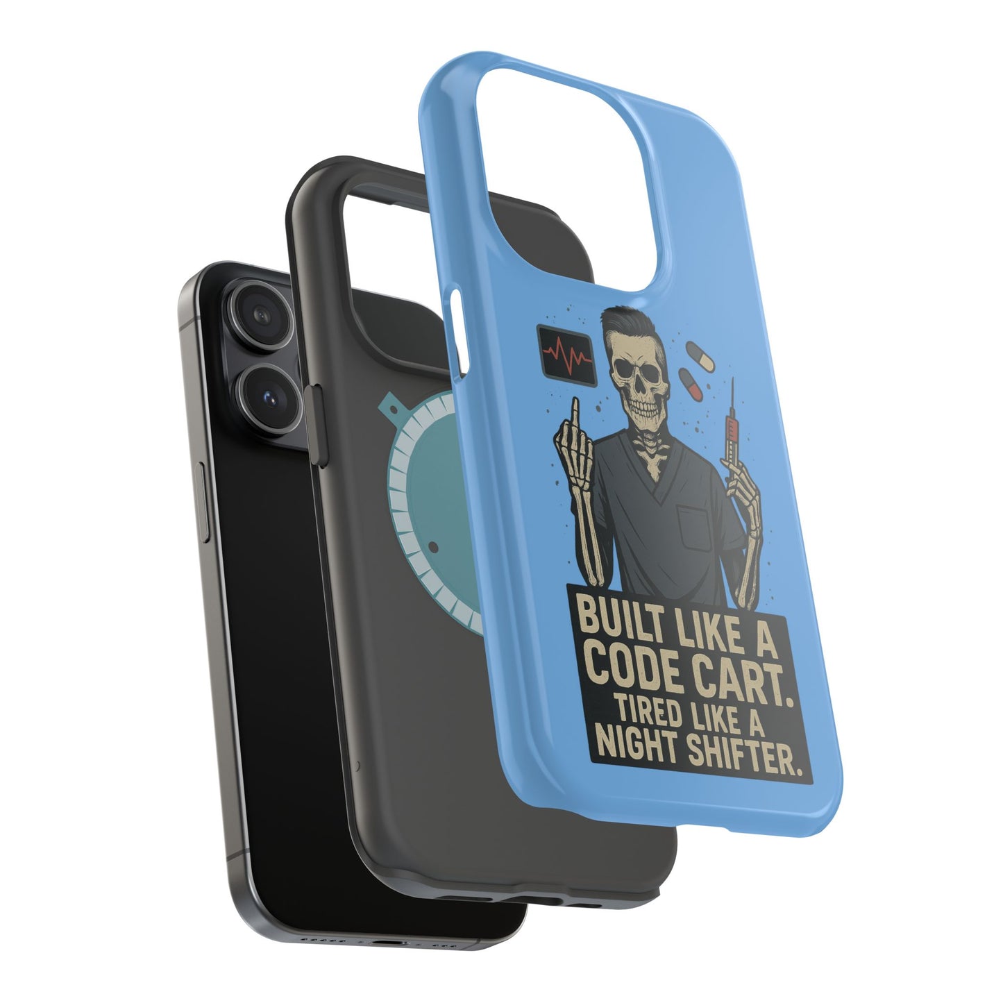 “Built Like a Code Cart. Tired Like a Night Shifter.” – Men’s Nurse Phone Case