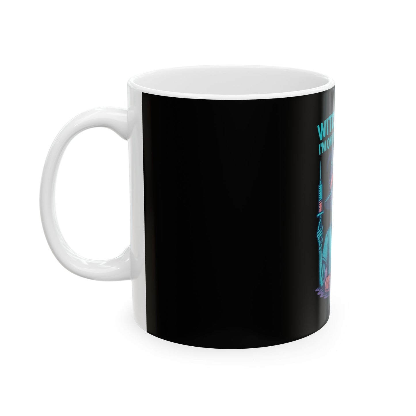 Witch Please Ceramic Mug - Spooky Halloween Coffee Cup, Funny Gift for Witch Lovers, 11oz & 15oz Sizes, Perfect for All Occasions