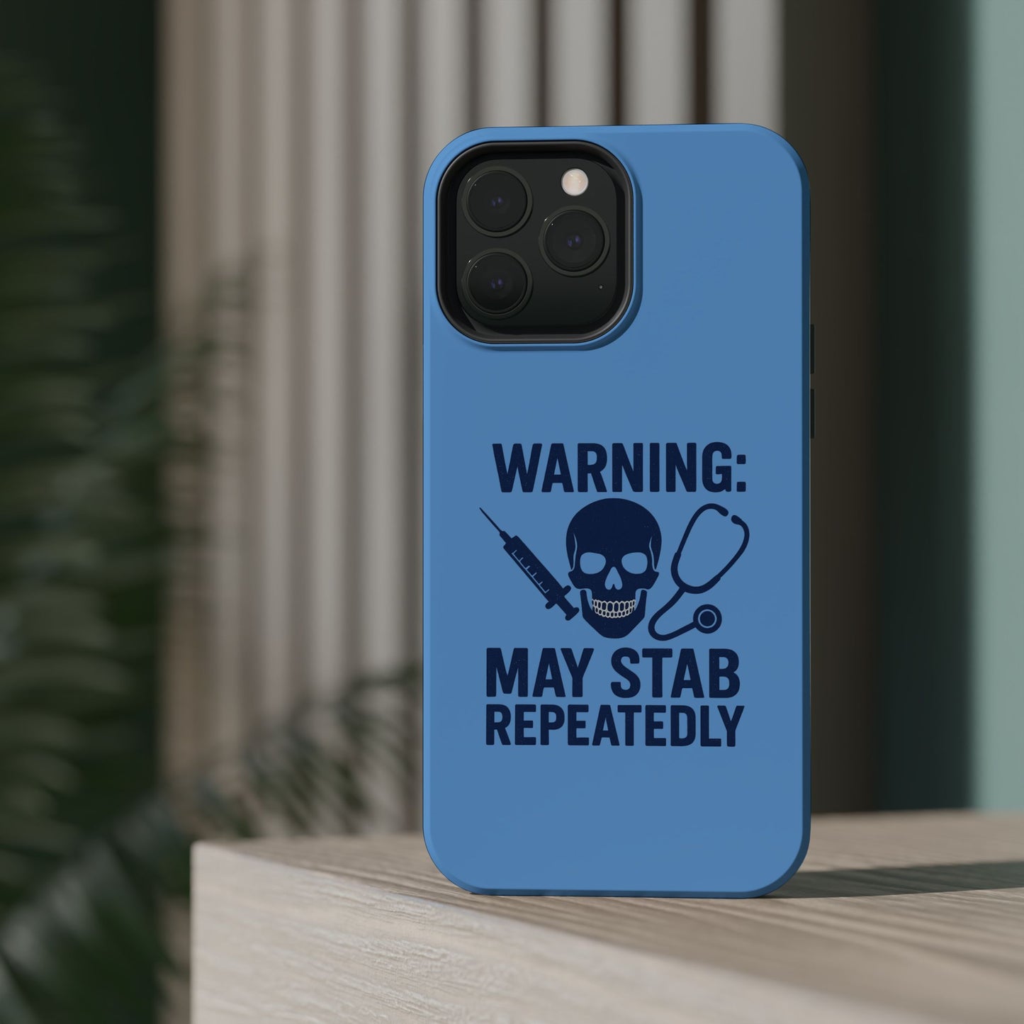 Warning May Stab Repeatedly Phone Case | Quirky Medical Humor, Gift for Healthcare Workers, Fun Phone Accessories, Doctors' Gift, Nurse Gift