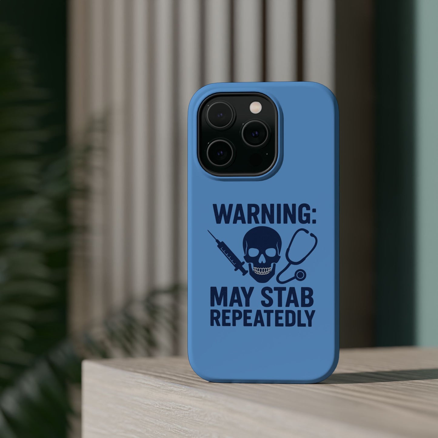 Warning May Stab Repeatedly Phone Case | Quirky Medical Humor, Gift for Healthcare Workers, Fun Phone Accessories, Doctors' Gift, Nurse Gift