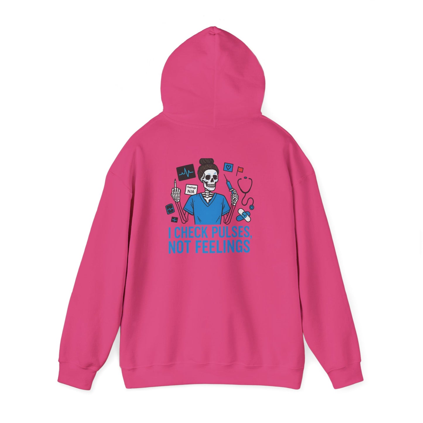 “I Check Pulses, Not Feelings” – Emotionally Unavailable Hoodie