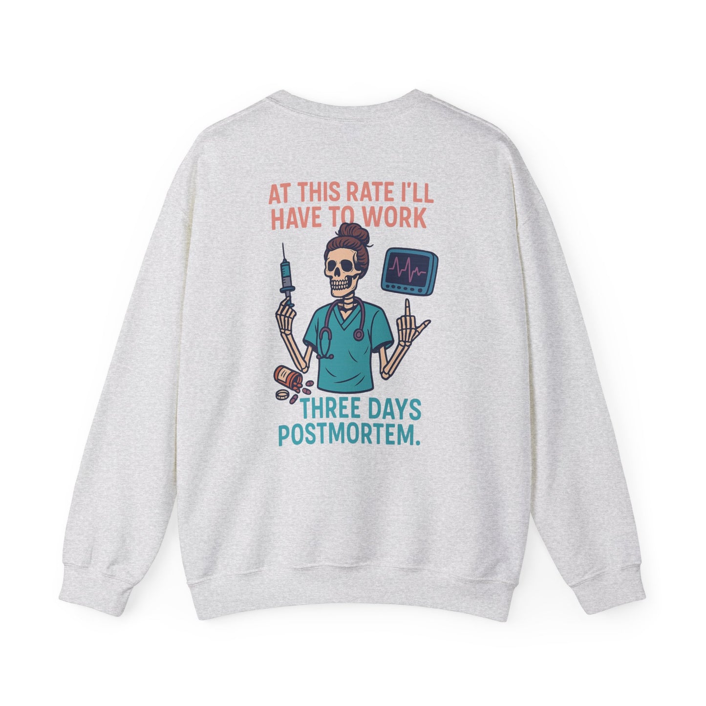 Mortician Humor Crewneck Sweatshirt, Funny Funeral Attire, Halloween Costume, Gift for Mortuary Workers, Unique Hospital Shirt