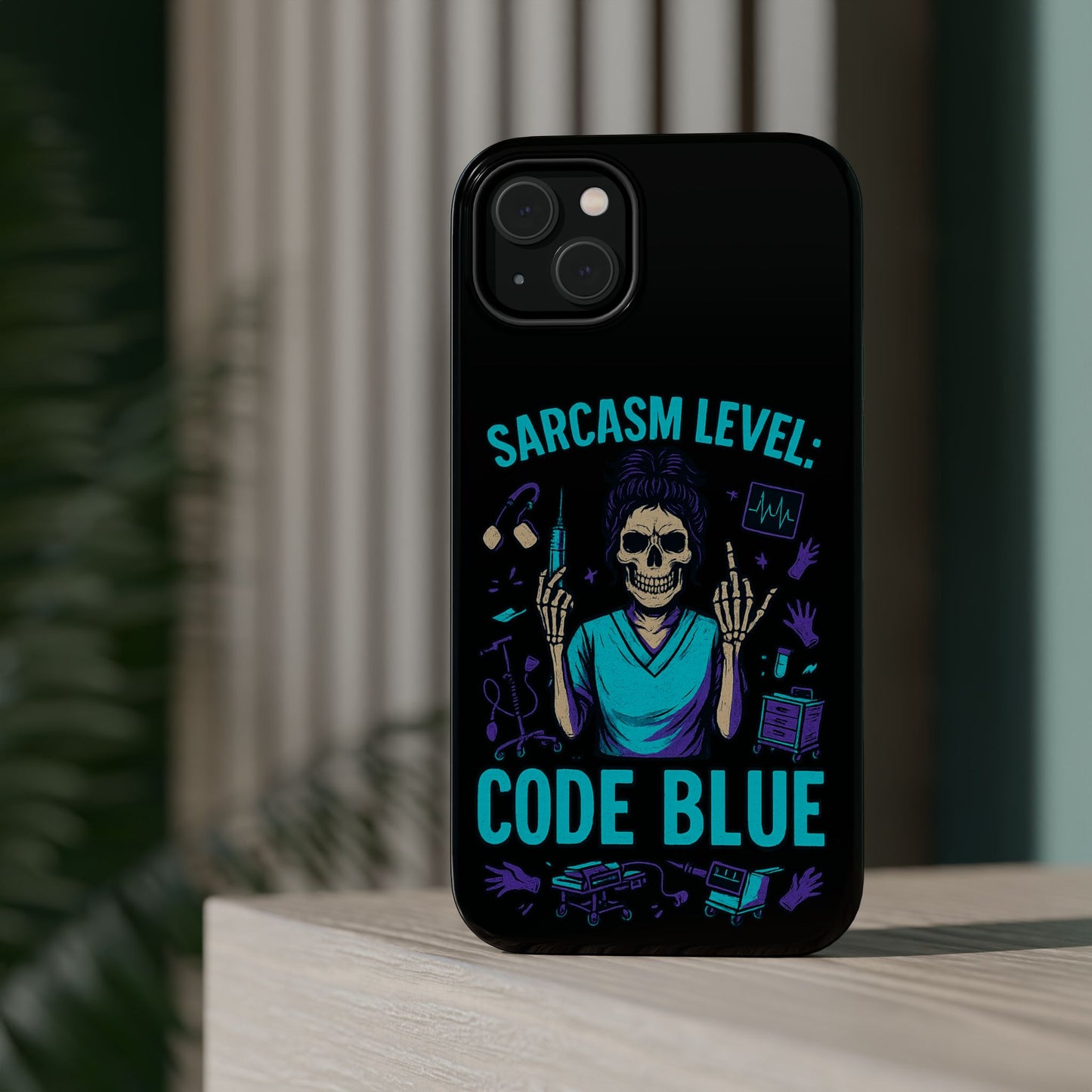 Sassy Medical Humor Phone Case - Sarcasm Level: Code Blue, Nurse Gift, Healthcare Humor, Medical Professional Accessory, Unique Phone Cover