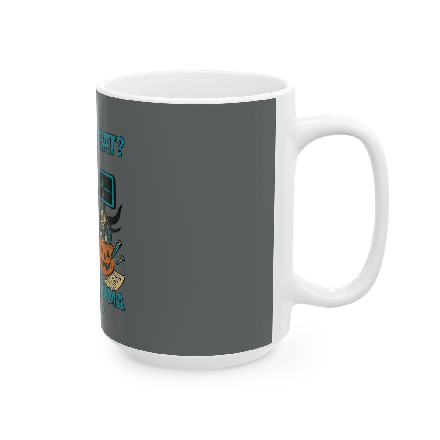 Halloween Medical Humor Mug | Trick or Treat? I Prefer Trauma | Gifts for Nurses, Halloween Decor, Fun Beverage Cup, Spooky Coffee Mug