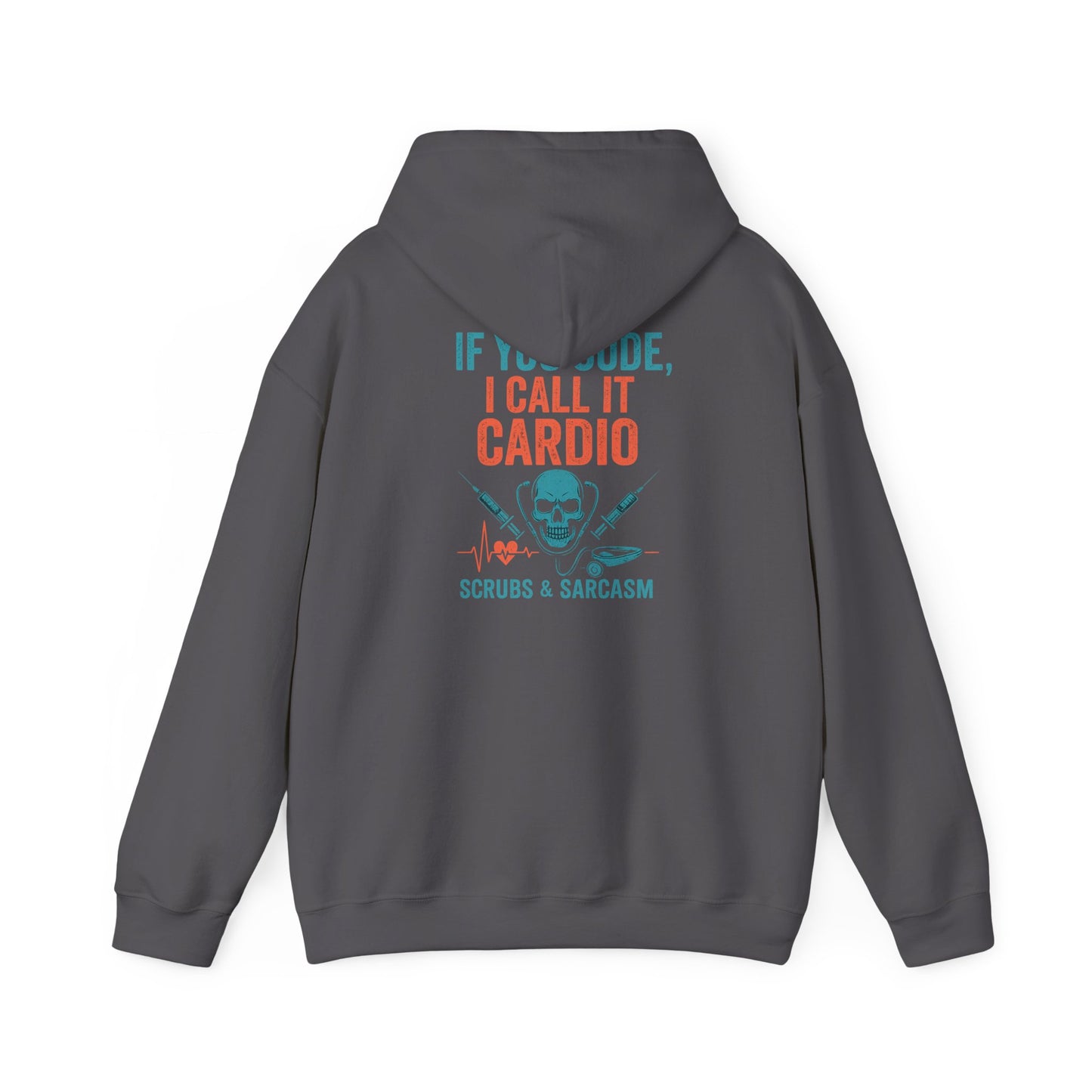 “If You Code, I Call It Cardio” – Chaotic Nurse Hoodie