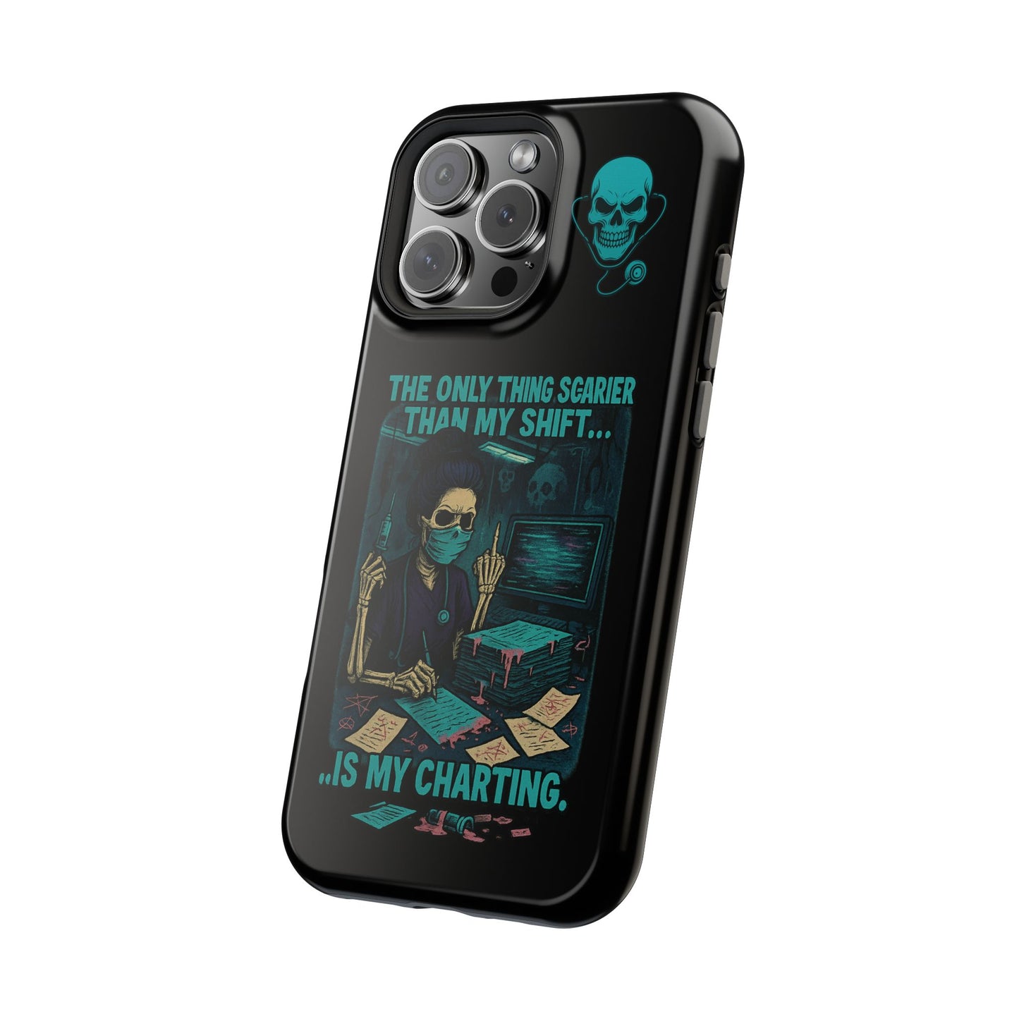 Healthcare Scary Shift Phone Case, Nurse Gift, Medical Humor Case, Halloween Phone accessory, Magnetic Tough Cases
